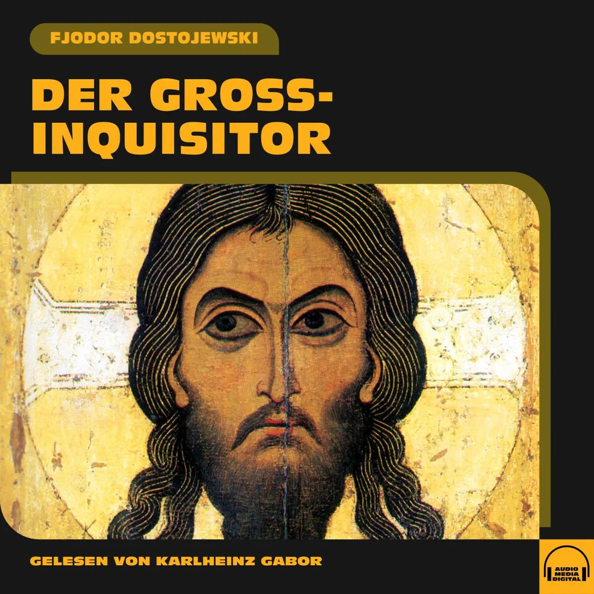 Cover: Der Großinquisitor (Hörbuch Download) von Fjodor Dostojewski