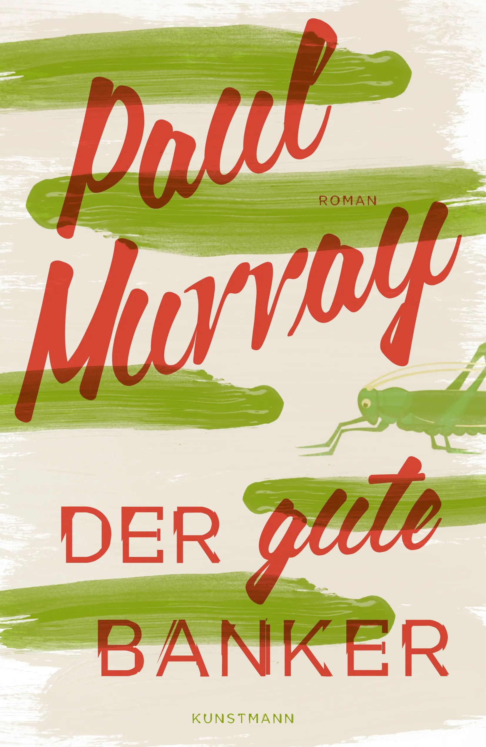 Buchcover von 'Der gute Banker' - Gebundene Ausgabe von Paul Murray