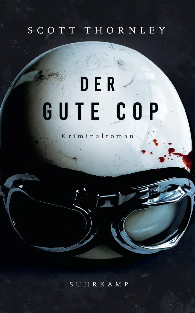 Buchcover von 'Der gute Cop' - Paperback von Scott Thornley