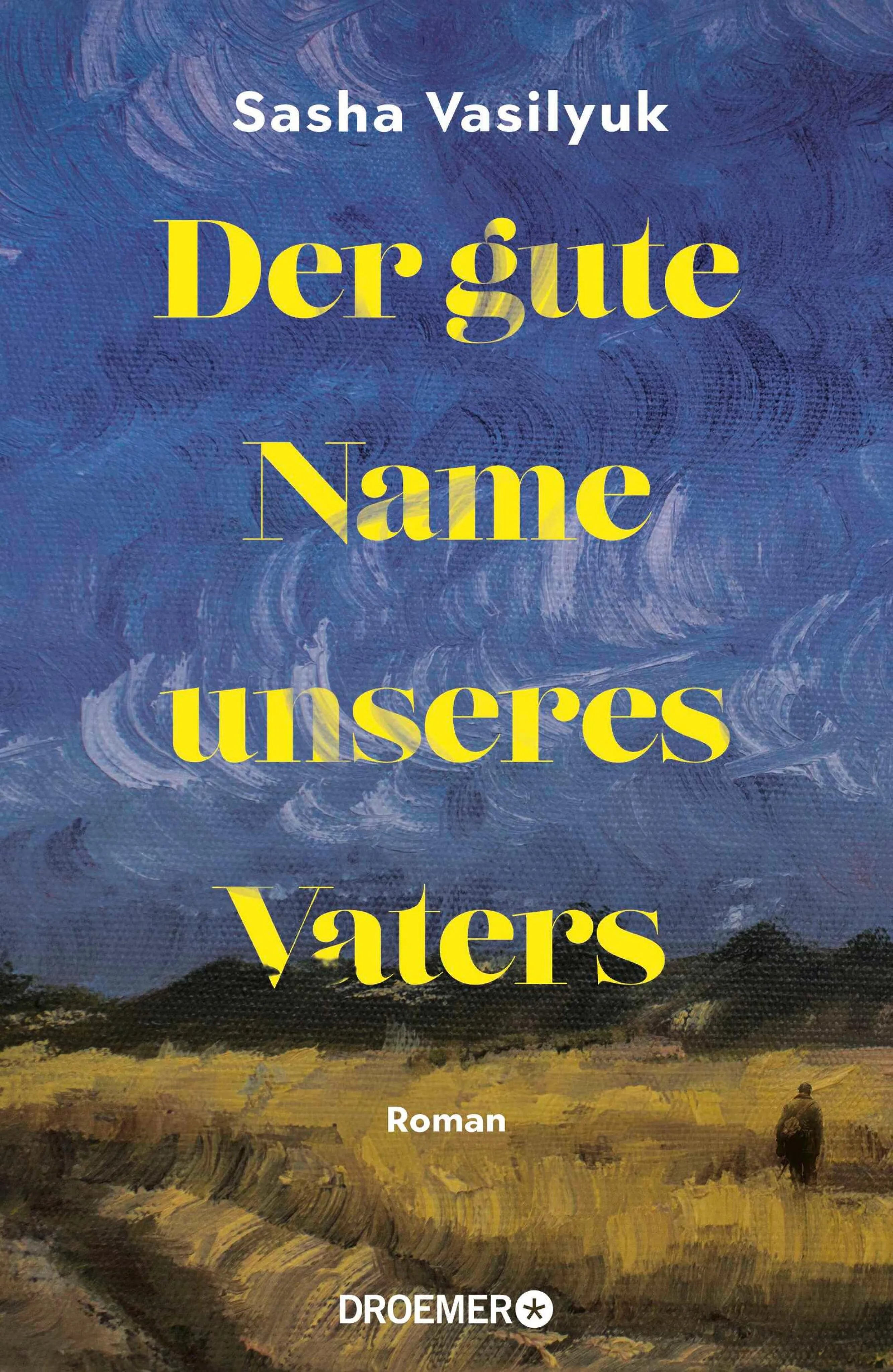 Cover: Der gute Name unseres Vaters (E-Book) von Sasha Vasilyuk