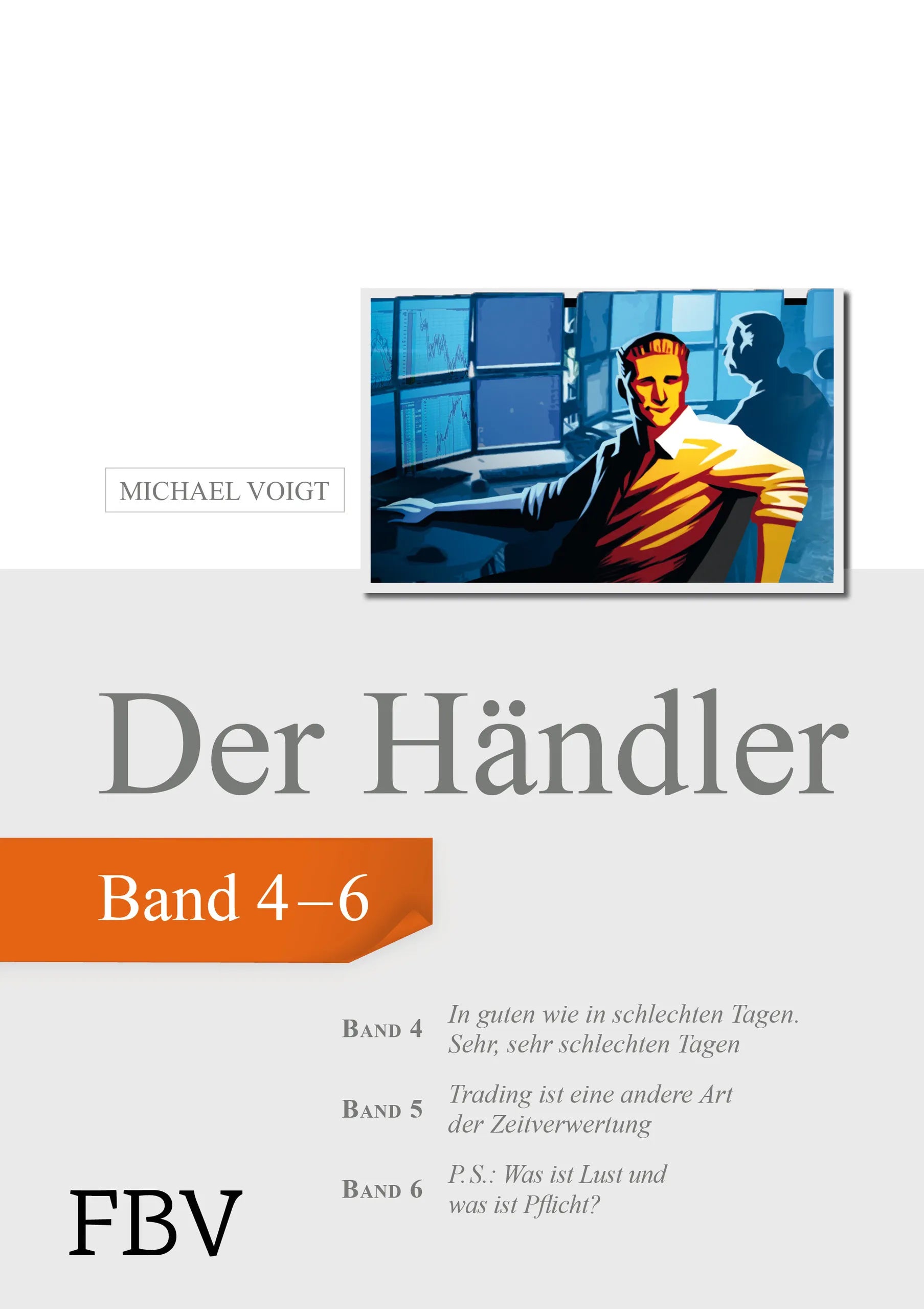 Buchcover von 'Der Händler, Sammelband 2' - Gebundene Ausgabe von Michael Voigt