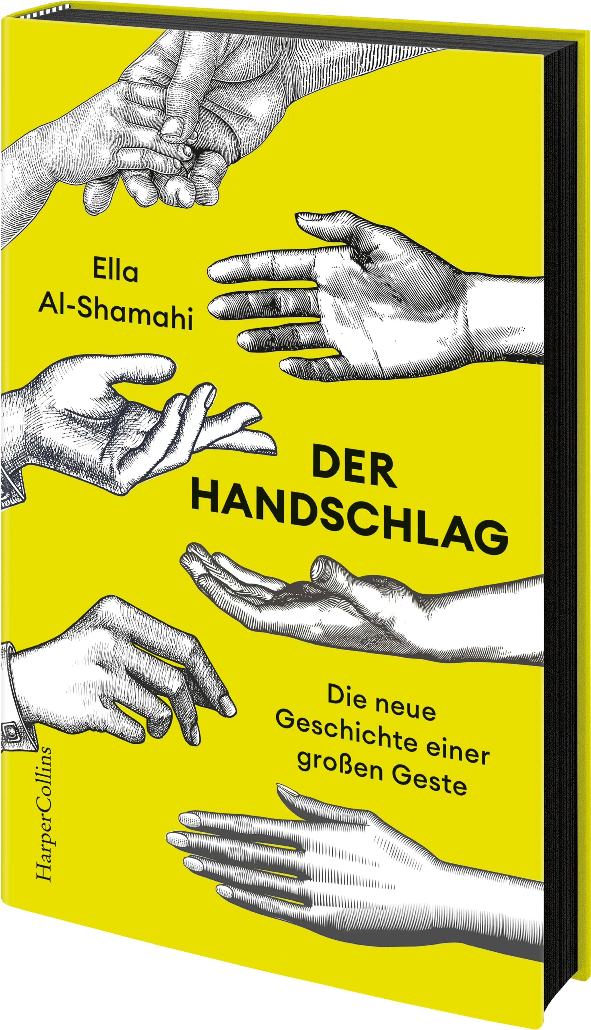 Buchcover von 'Der Handschlag. Die neue Geschichte einer großen Geste' - Gebundene Ausgabe von Ella Al-Shamahi