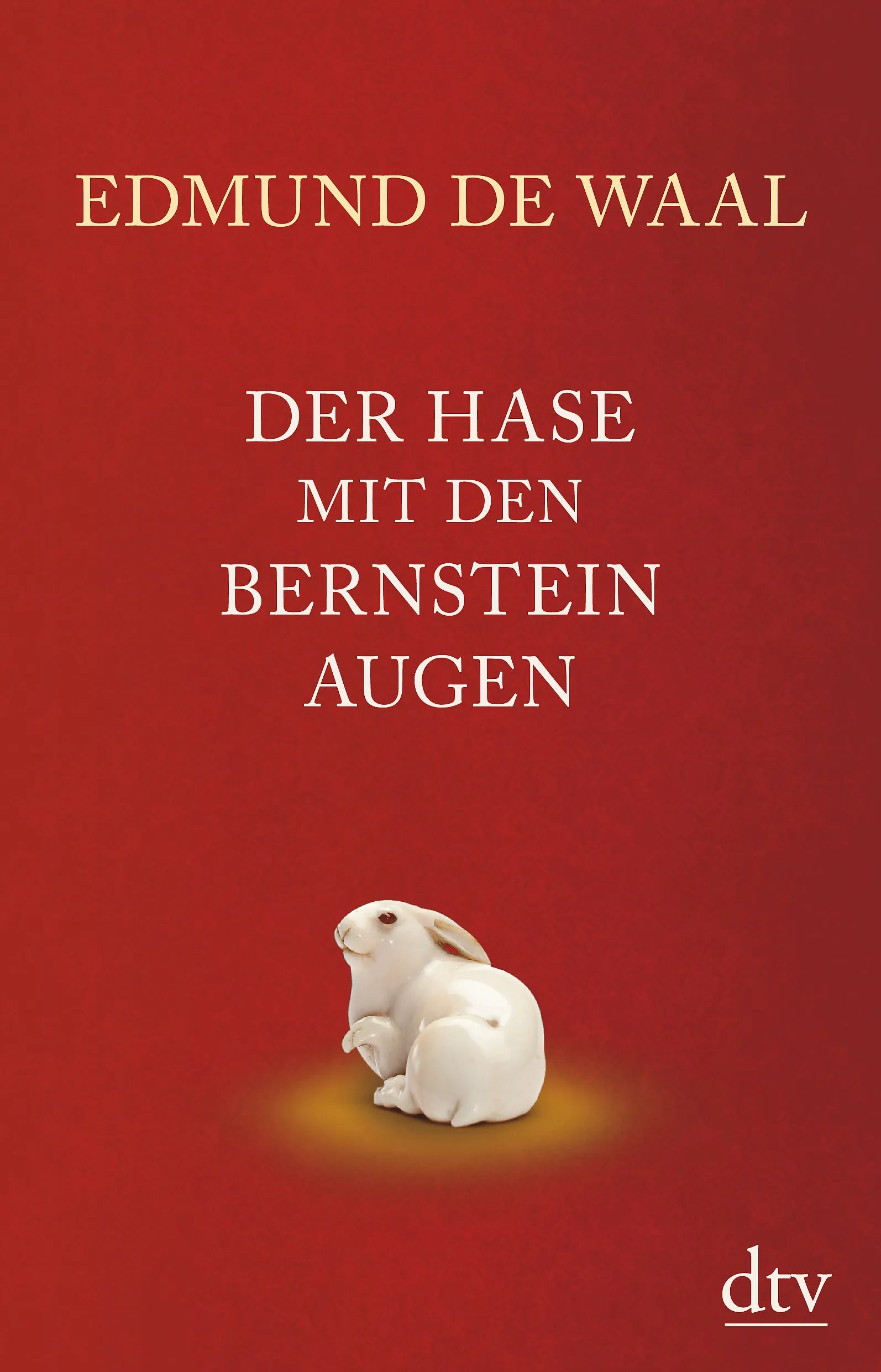 Buchcover von 'Der Hase mit den Bernsteinaugen' - Taschenbuch von Edmund de Waal