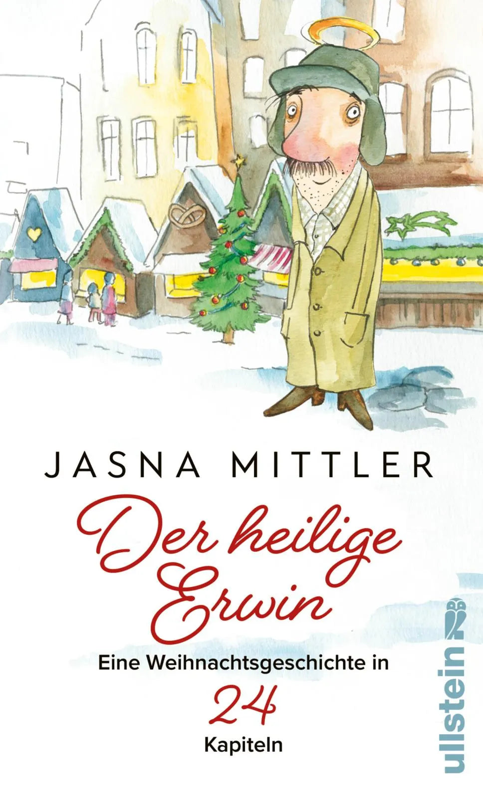 Buchcover von 'Der heilige Erwin' - Gebundene Ausgabe von Jasna Mittler