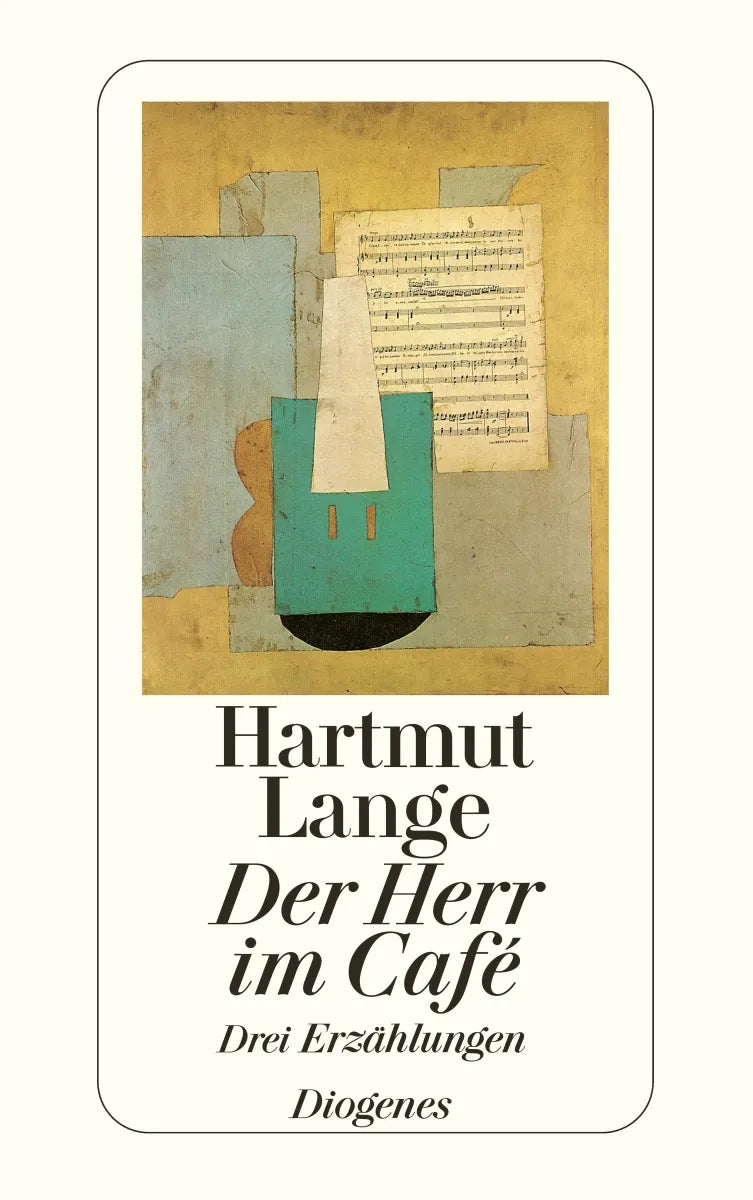 Cover: Der Herr im Café (Taschenbuch) von Hartmut Lange