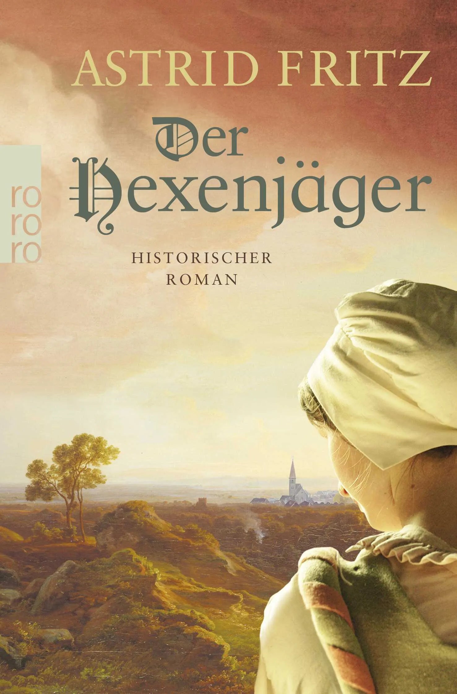 Buchcover von 'Der Hexenjäger' - Taschenbuch von Astrid Fritz