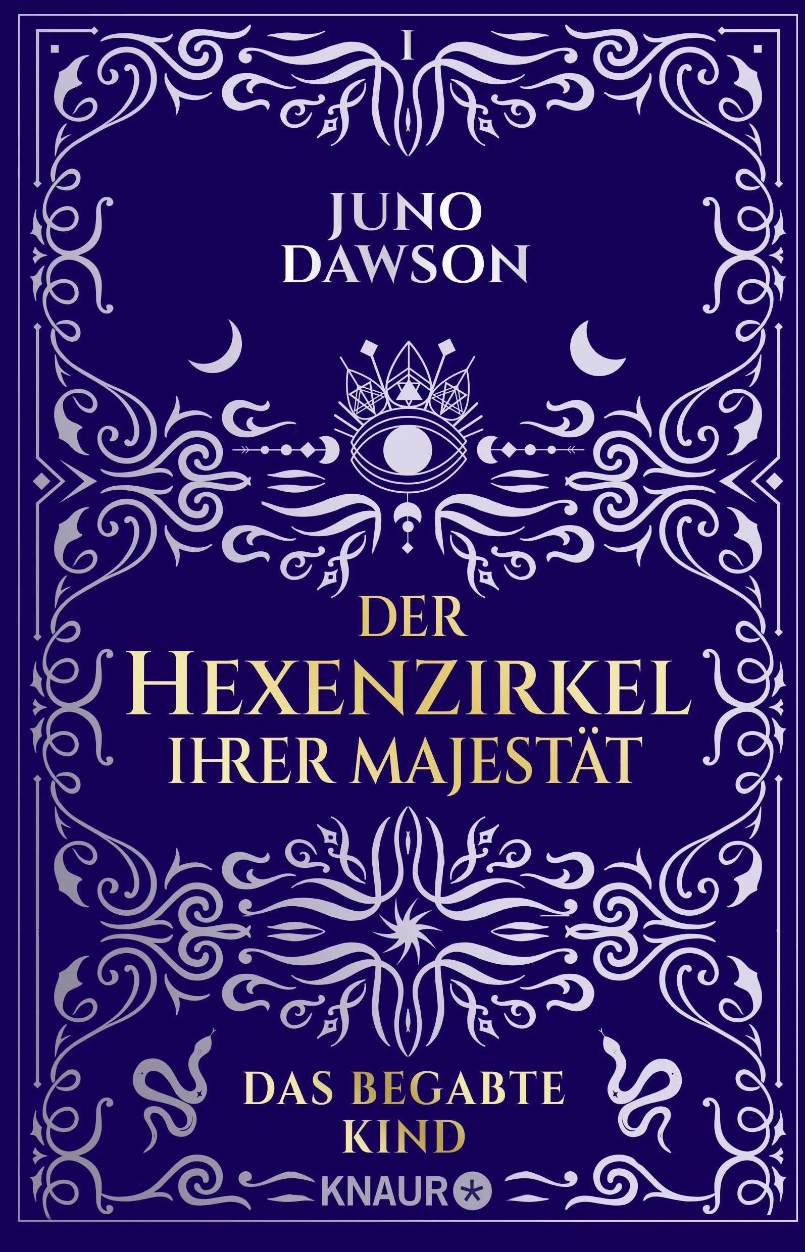 Buchcover von 'Der Hexenzirkel Ihrer Majestät. Das begabte Kind' - Paperback von Juno Dawson
