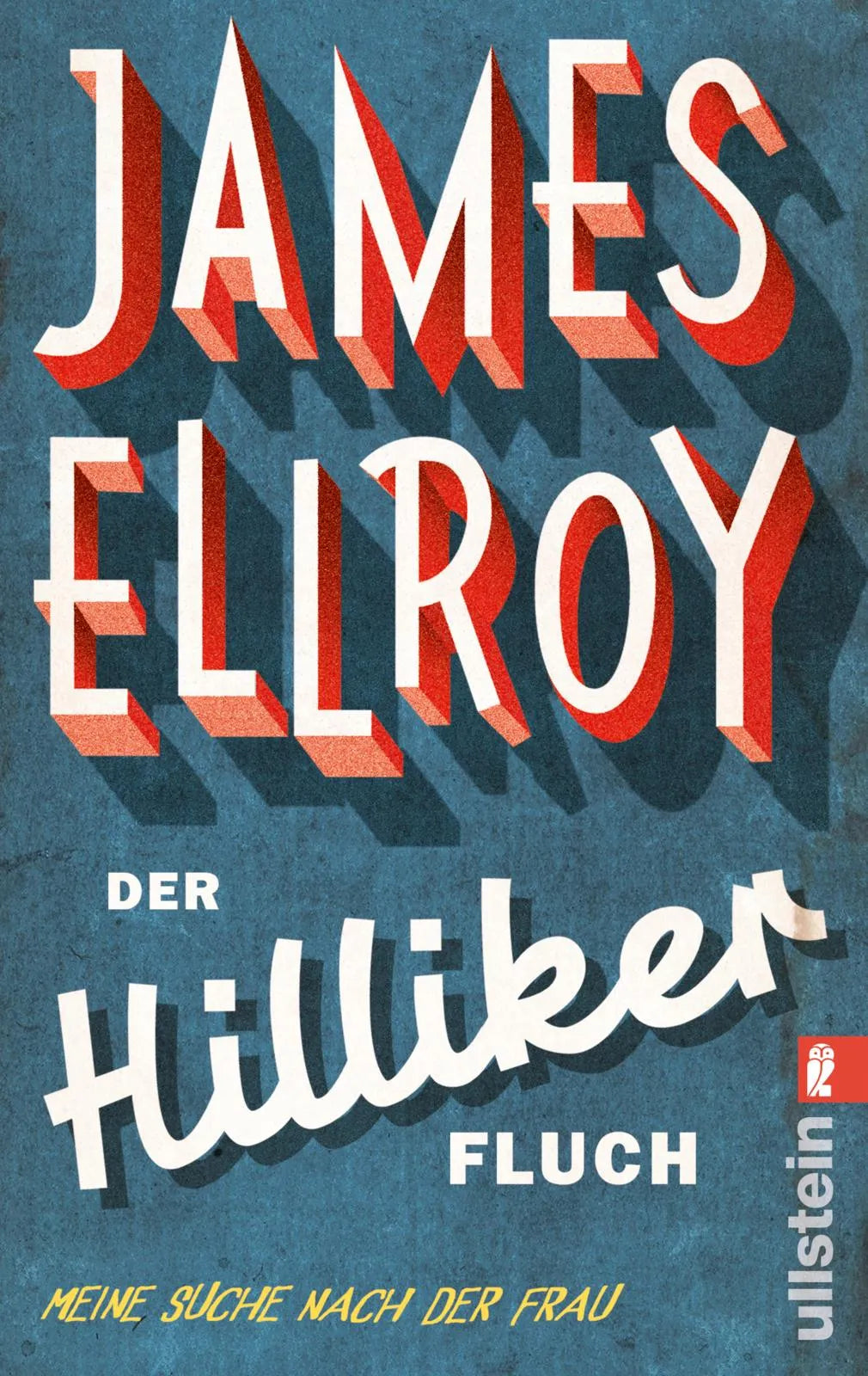 Buchcover von 'Der Hilliker-Fluch' - Taschenbuch von James Ellroy