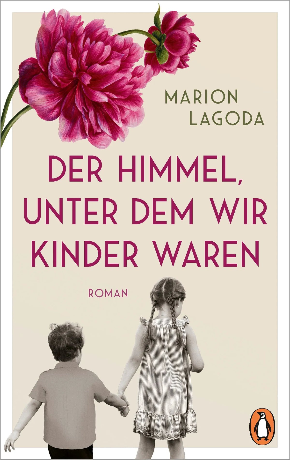 Cover: Der Himmel, unter dem wir Kinder waren (Taschenbuch) von Marion Lagoda