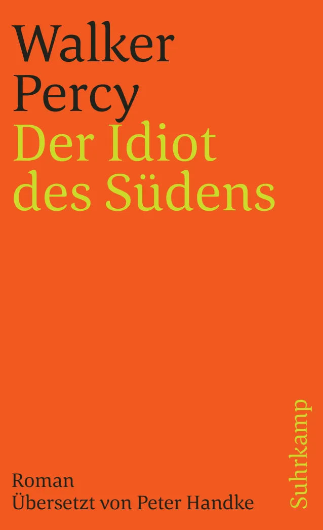 Buchcover von 'Der Idiot des Südens' - Taschenbuch von Walker Percy