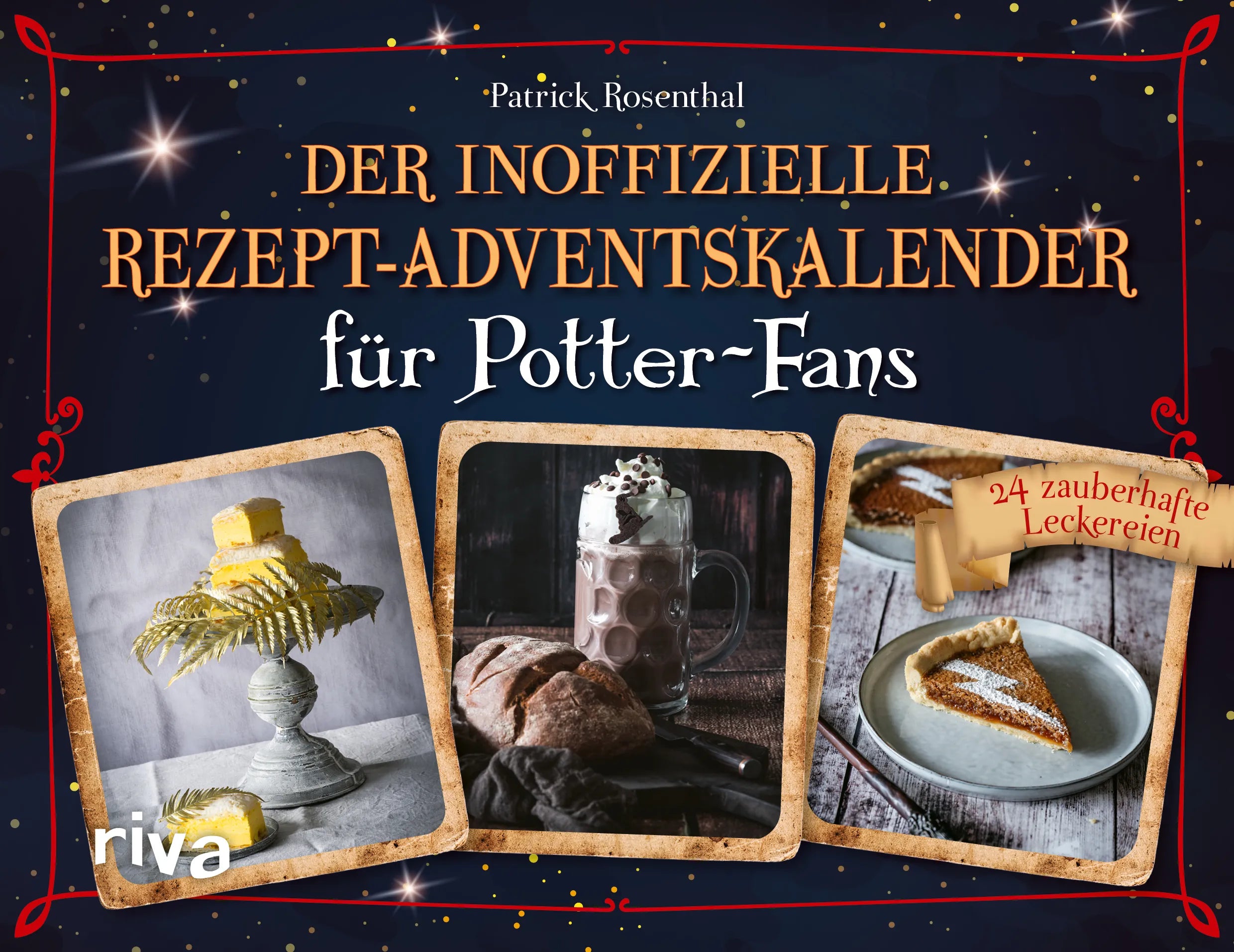 Buchcover von 'Der inoffizielle Rezept-Adventskalender für Potter-Fans' - Gebundene Ausgabe von Patrick Rosenthal