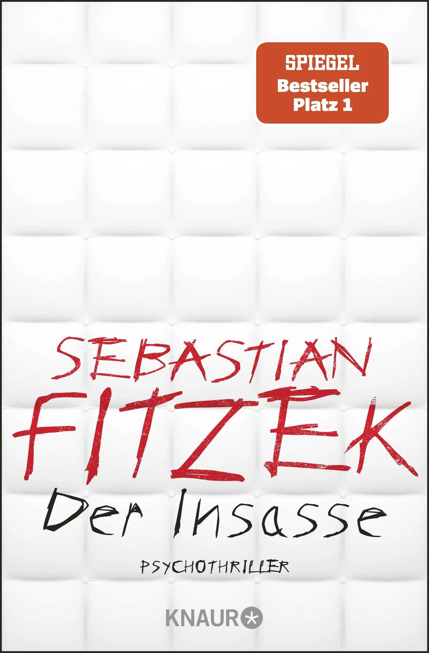 Buchcover von 'Der Insasse' - Taschenbuch von Sebastian Fitzek