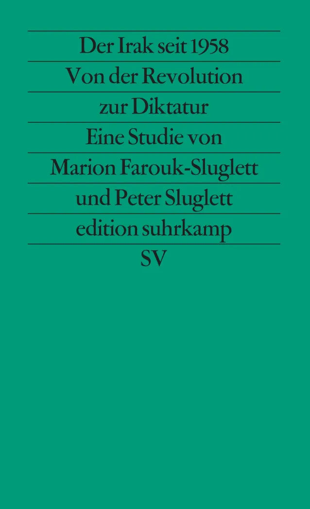 Buchcover von 'Der Irak seit 1958' - Taschenbuch von Marion Farouk-Sluglett