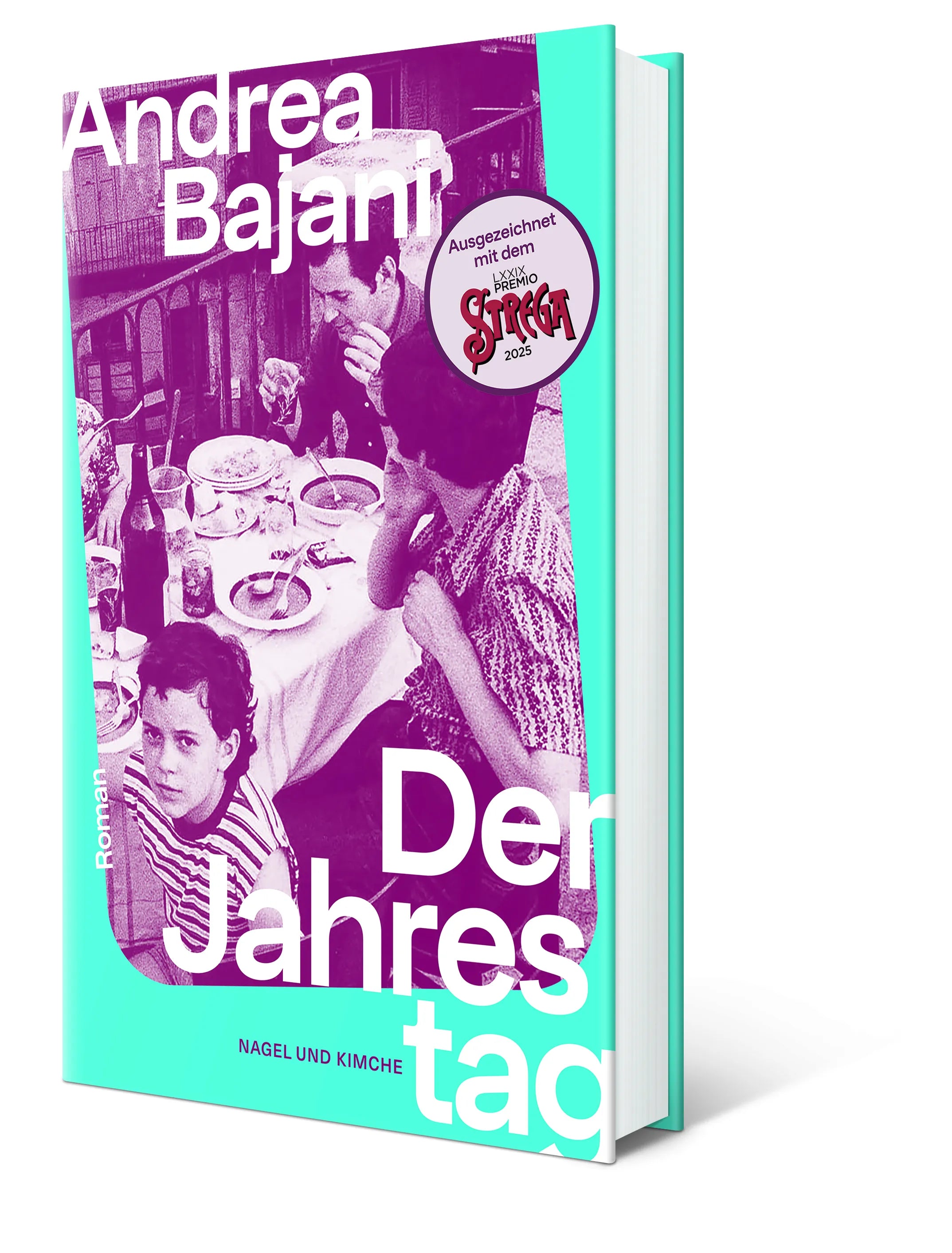 Andrea Bajani - Der Jahrestag