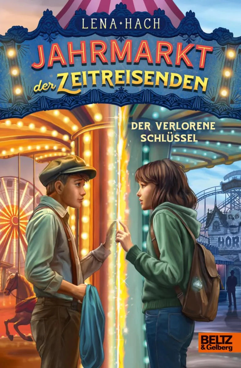 Cover: Der Jahrmarkt der Zeitreisenden - Der verlorene Schlüssel (E-Book) von Lena Hach