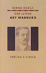Buchcover von 'Der junge Aby Warburg' - Taschenbuch von Bernd Roeck