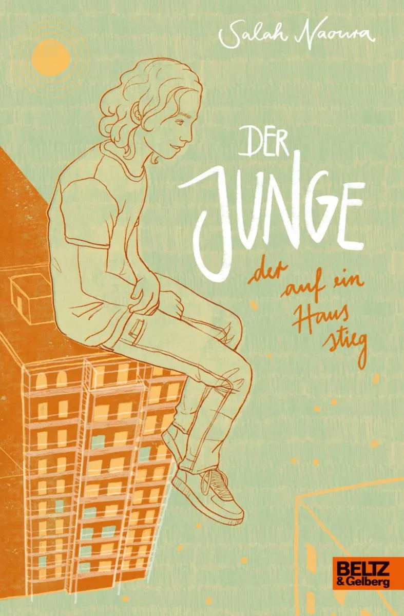 Cover: Der Junge, der auf ein Haus stieg (E-Book) von Salah Naoura