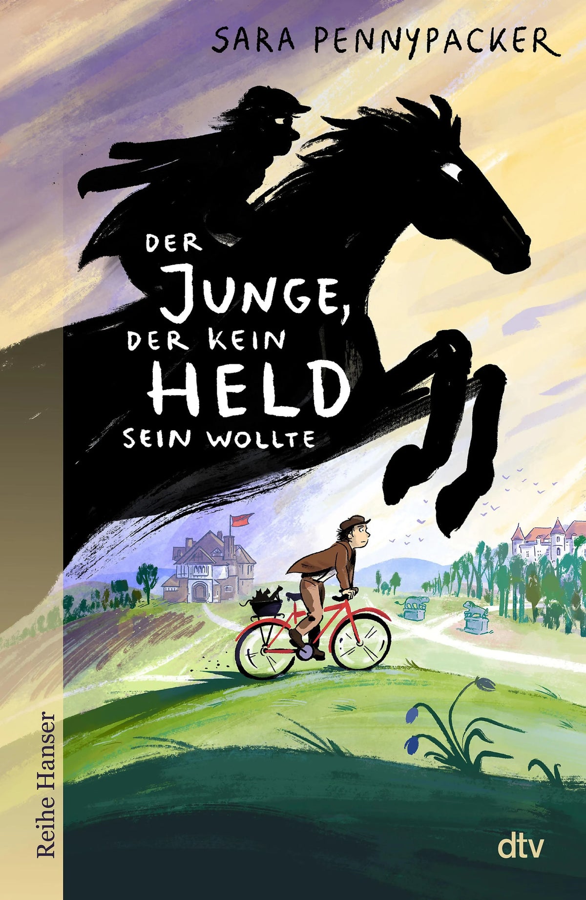 Cover: Der Junge, der kein Held sein wollte (E-Book) von Sara Pennypacker