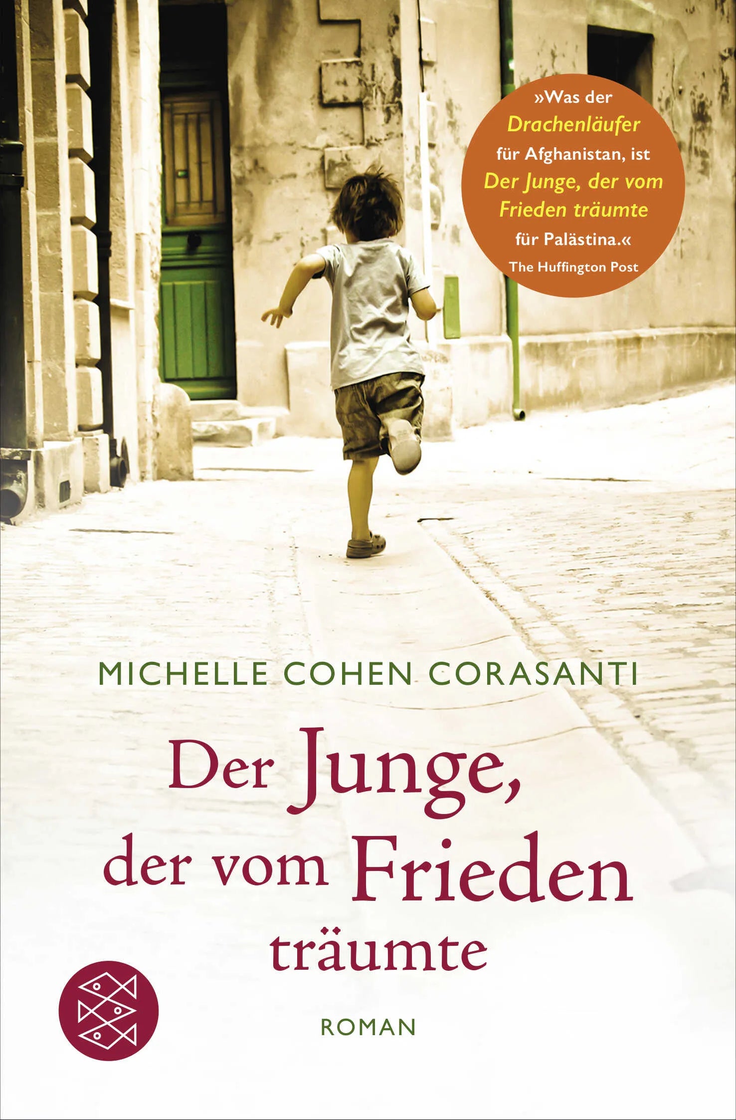 Buchcover von 'Der Junge, der vom Frieden träumte' - Taschenbuch von Michelle Cohen Corasanti