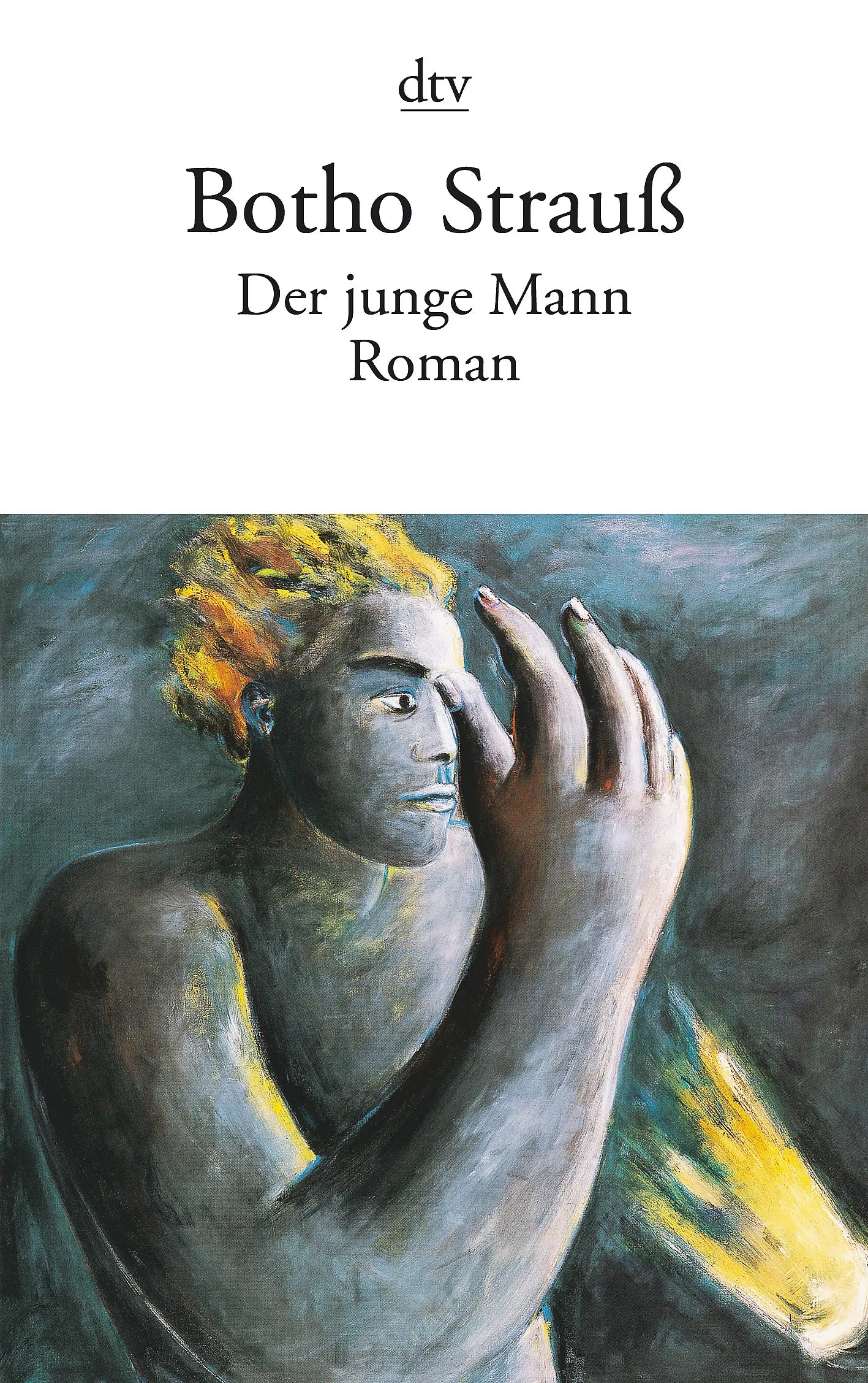 Buchcover von 'DER JUNGE MANN' - Taschenbuch von Botho Strauß