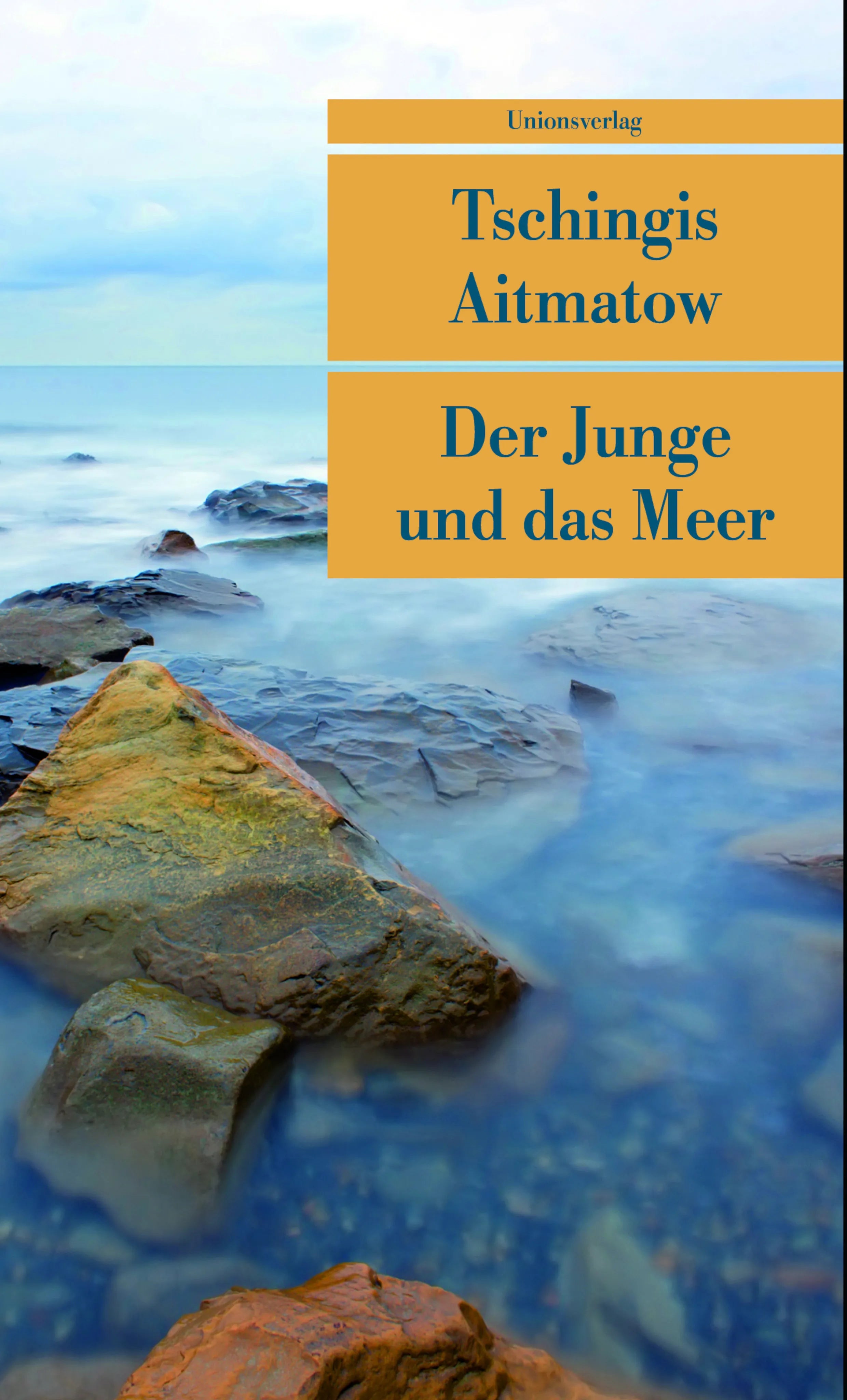 Buchcover von 'Der Junge und das Meer' - Taschenbuch von Tschingis Aitmatow