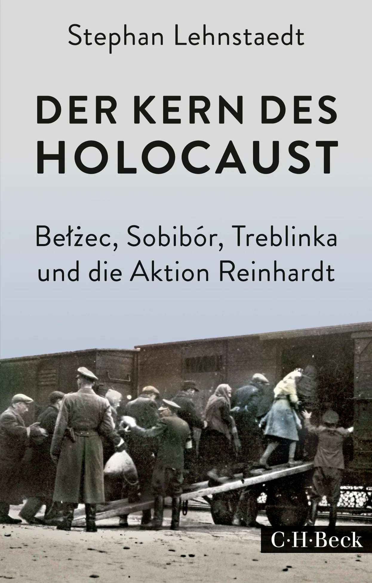 Buchcover von 'Der Kern des Holocaust' - Taschenbuch von Stephan Lehnstaedt