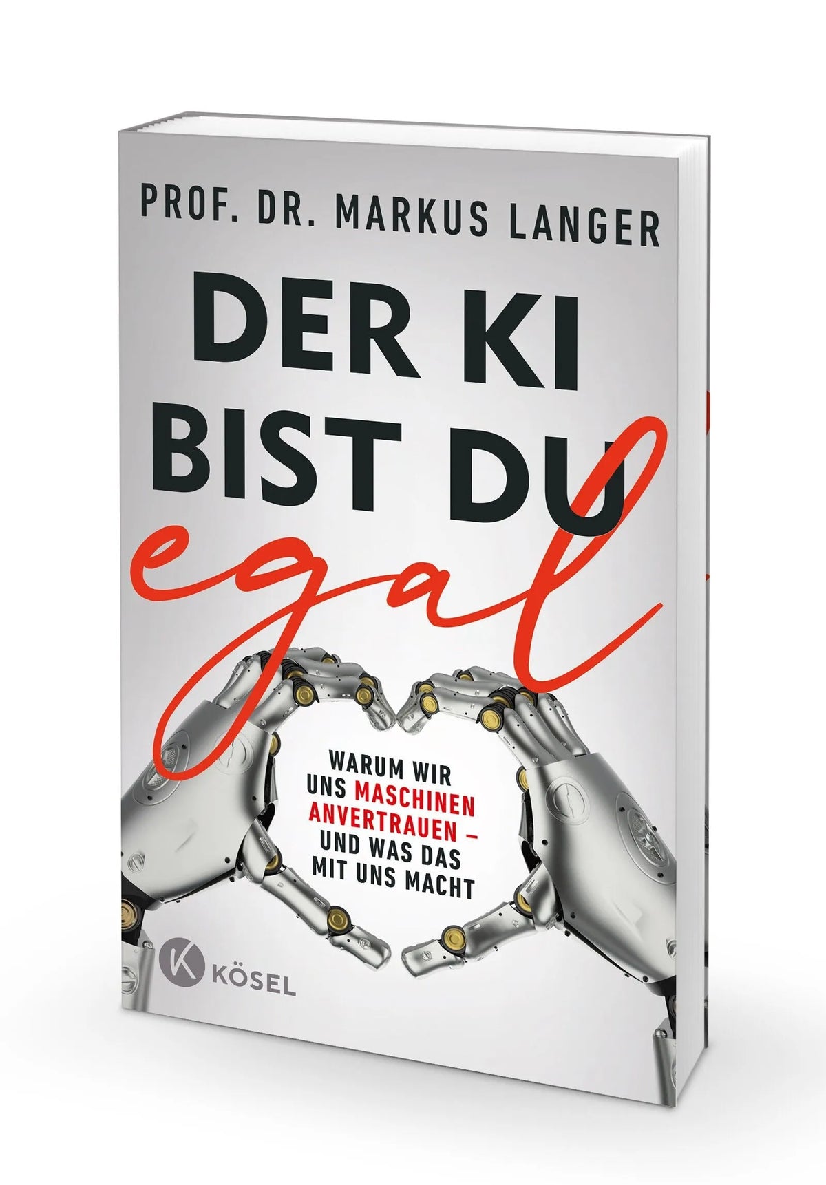 Detailansicht: Der KI bist du egal (Paperback)