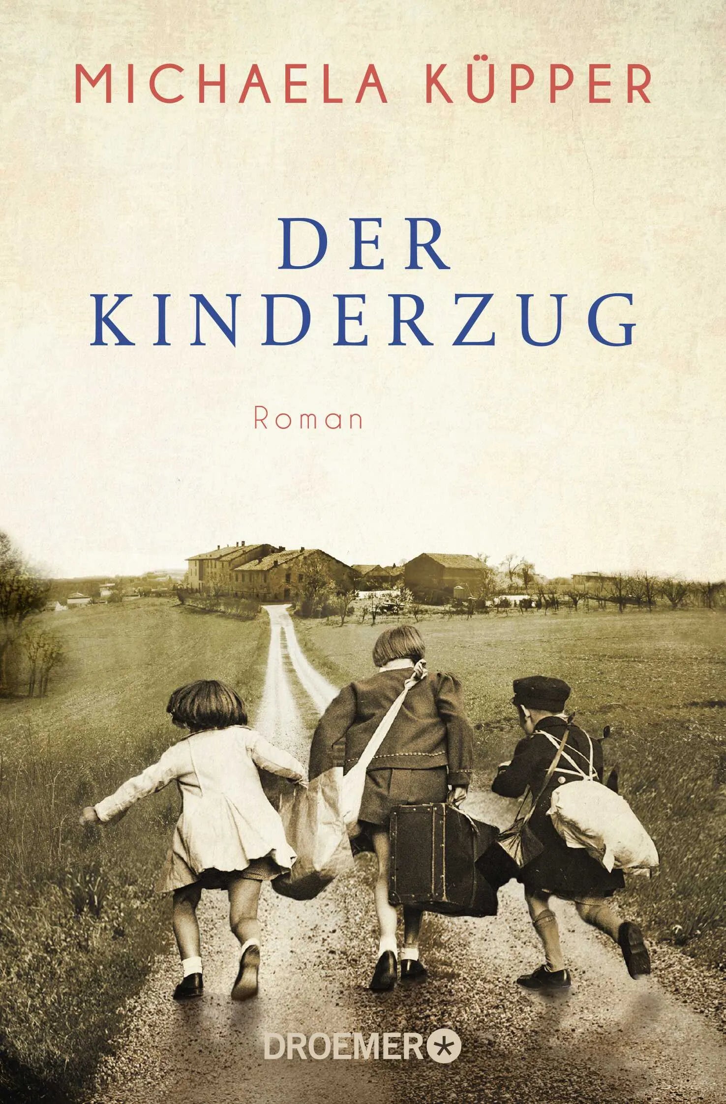 Buchcover von 'Der Kinderzug' - Taschenbuch von Michaela Küpper
