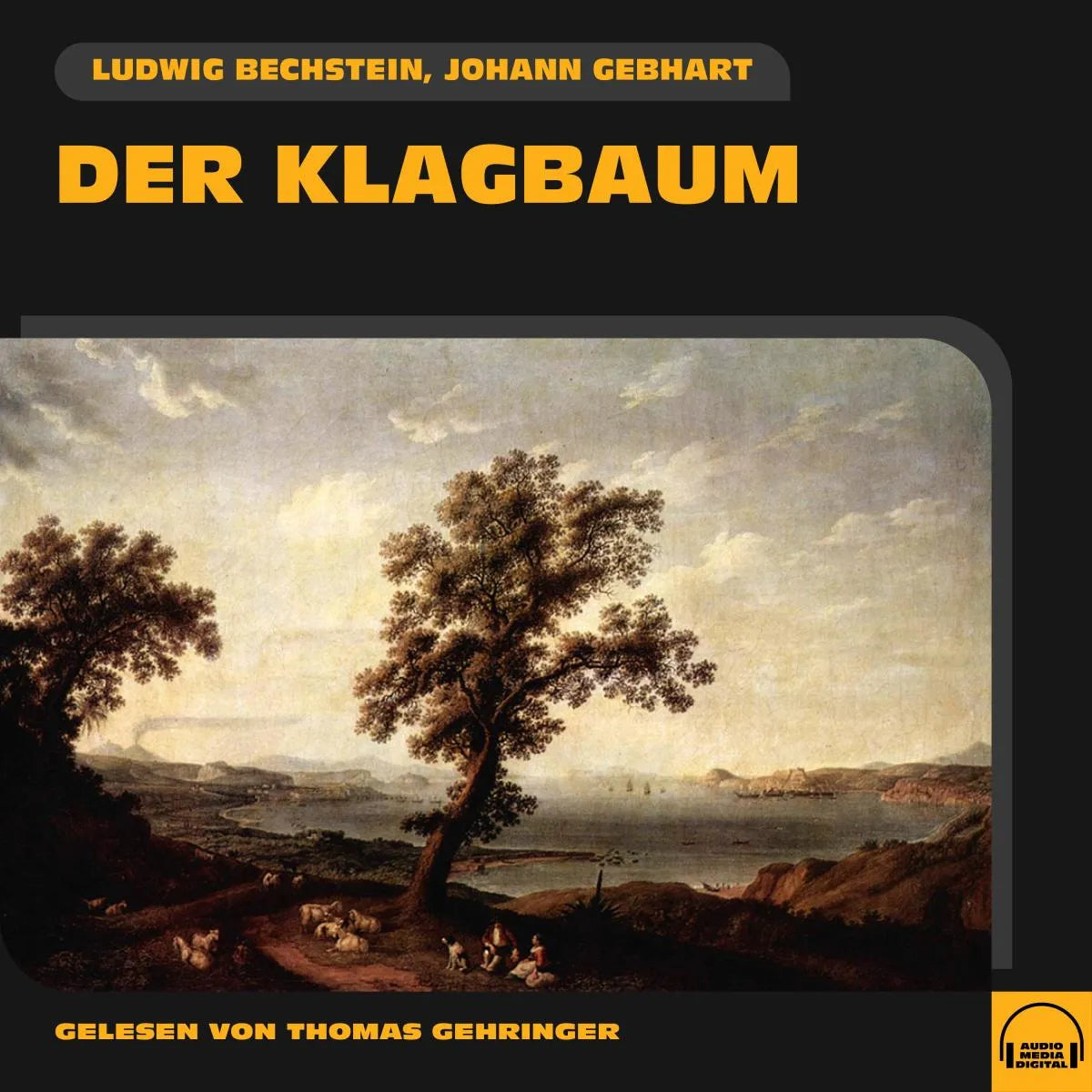Cover: Der Klagbaum (Hörbuch Download) von Ludwig Bechstein