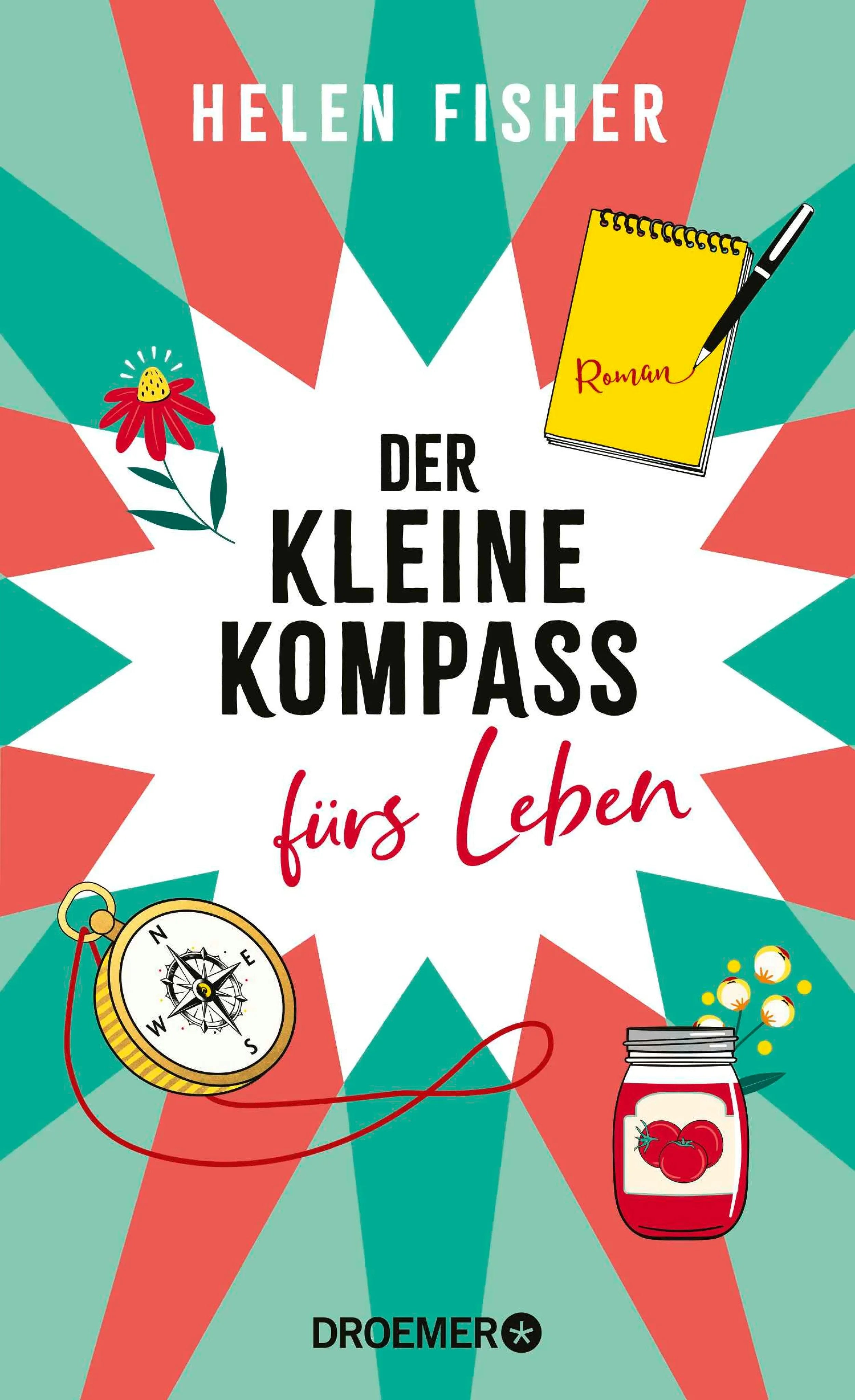 Cover: Der kleine Kompass fürs Leben (E-Book) von Helen Fisher