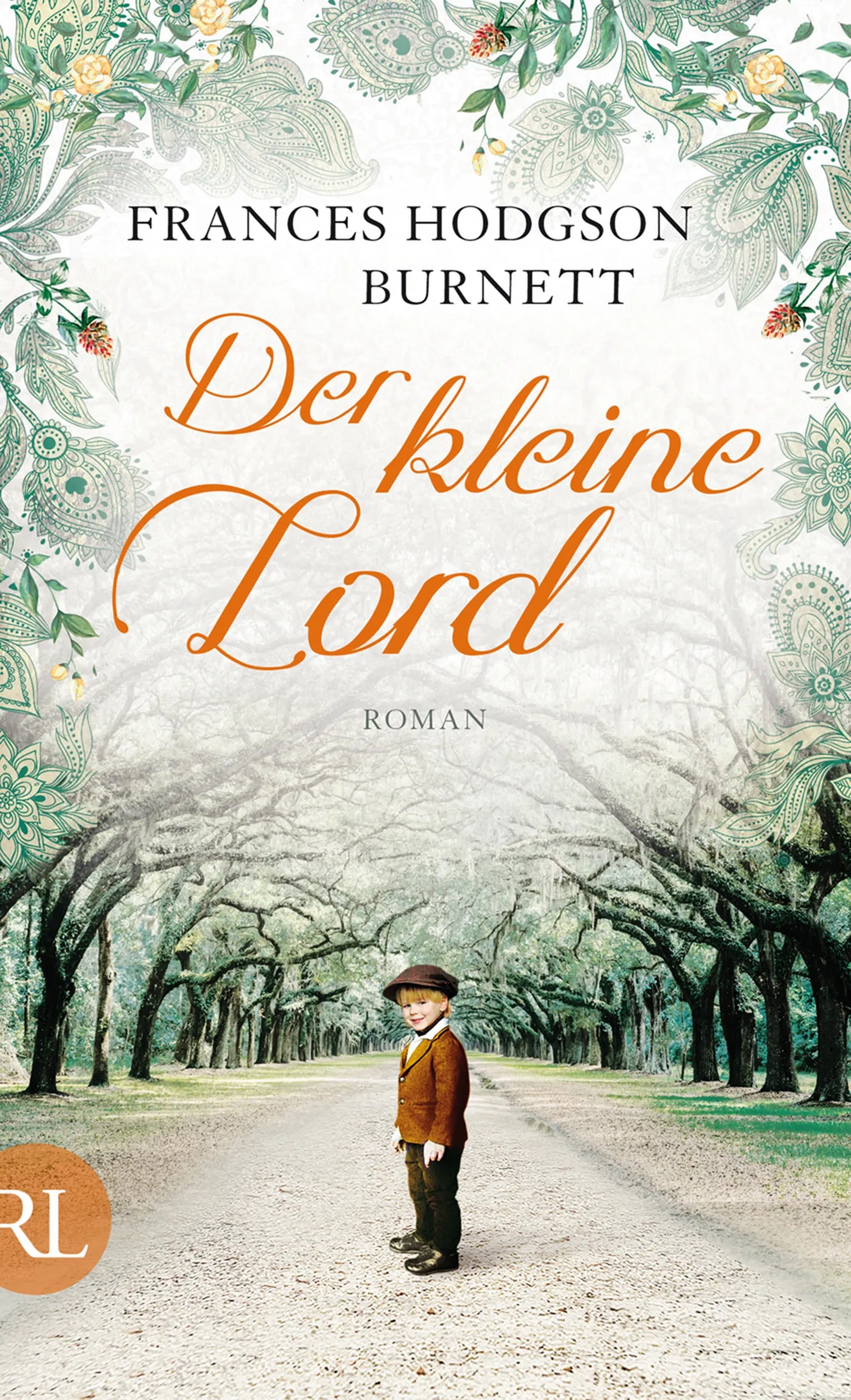 Buchcover von 'Der kleine Lord' - Gebundene Ausgabe von Frances Hodgeson Burnett