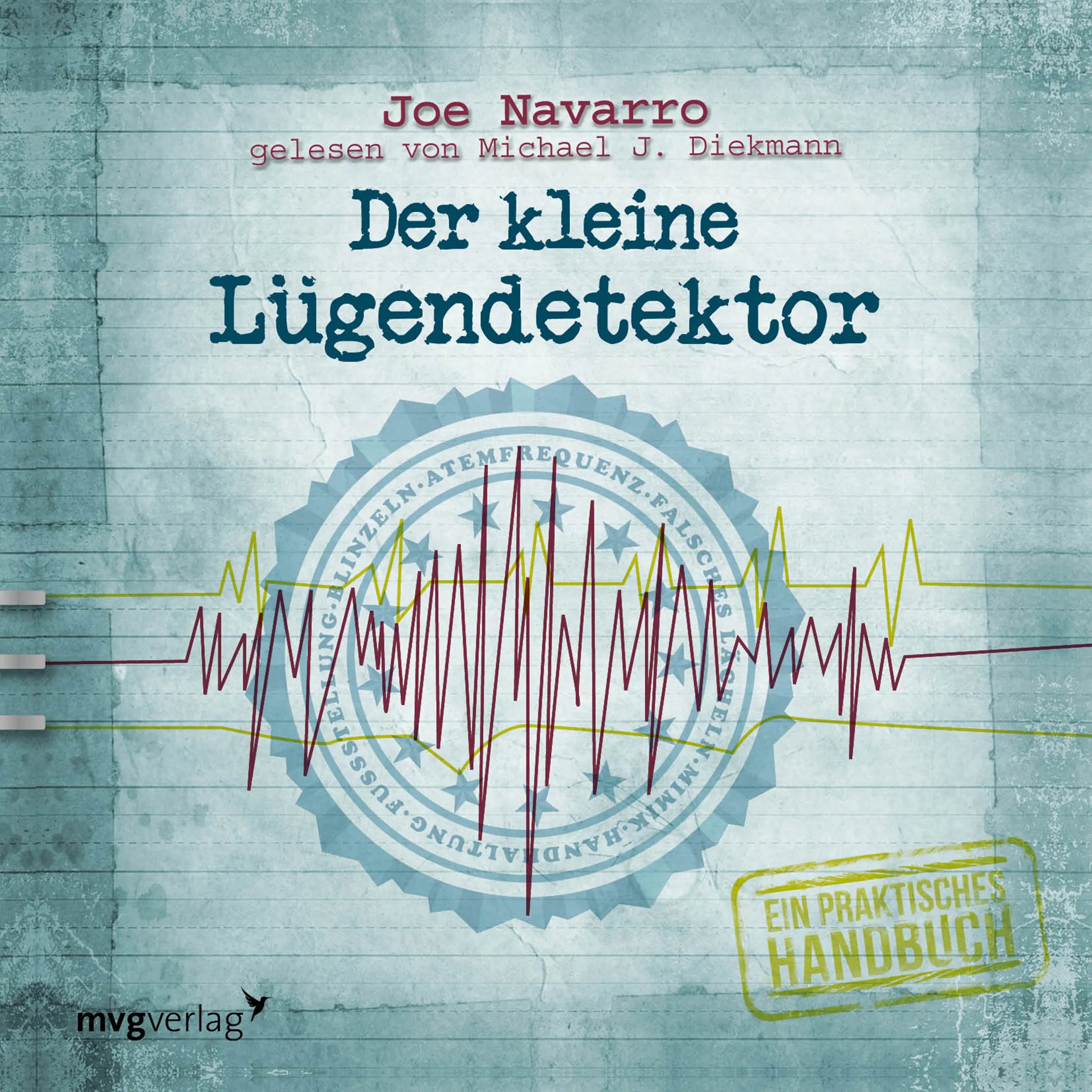 Buchcover von 'Der kleine Lügendetektor – Die Körpersprache des Datings' - Hörbuch (CD) von Joe Navarro