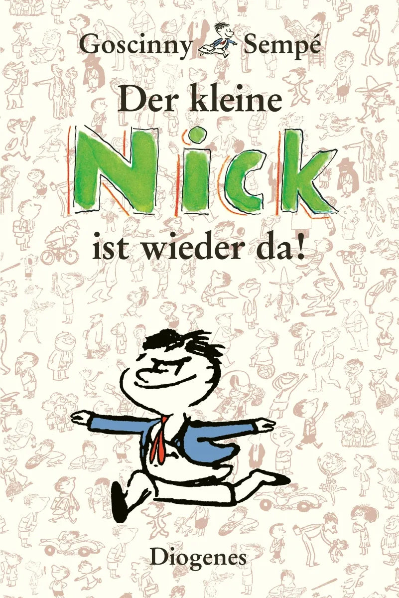 Buchcover von 'Der kleine Nick ist wieder da!' - Gebundene Ausgabe von René Goscinny
