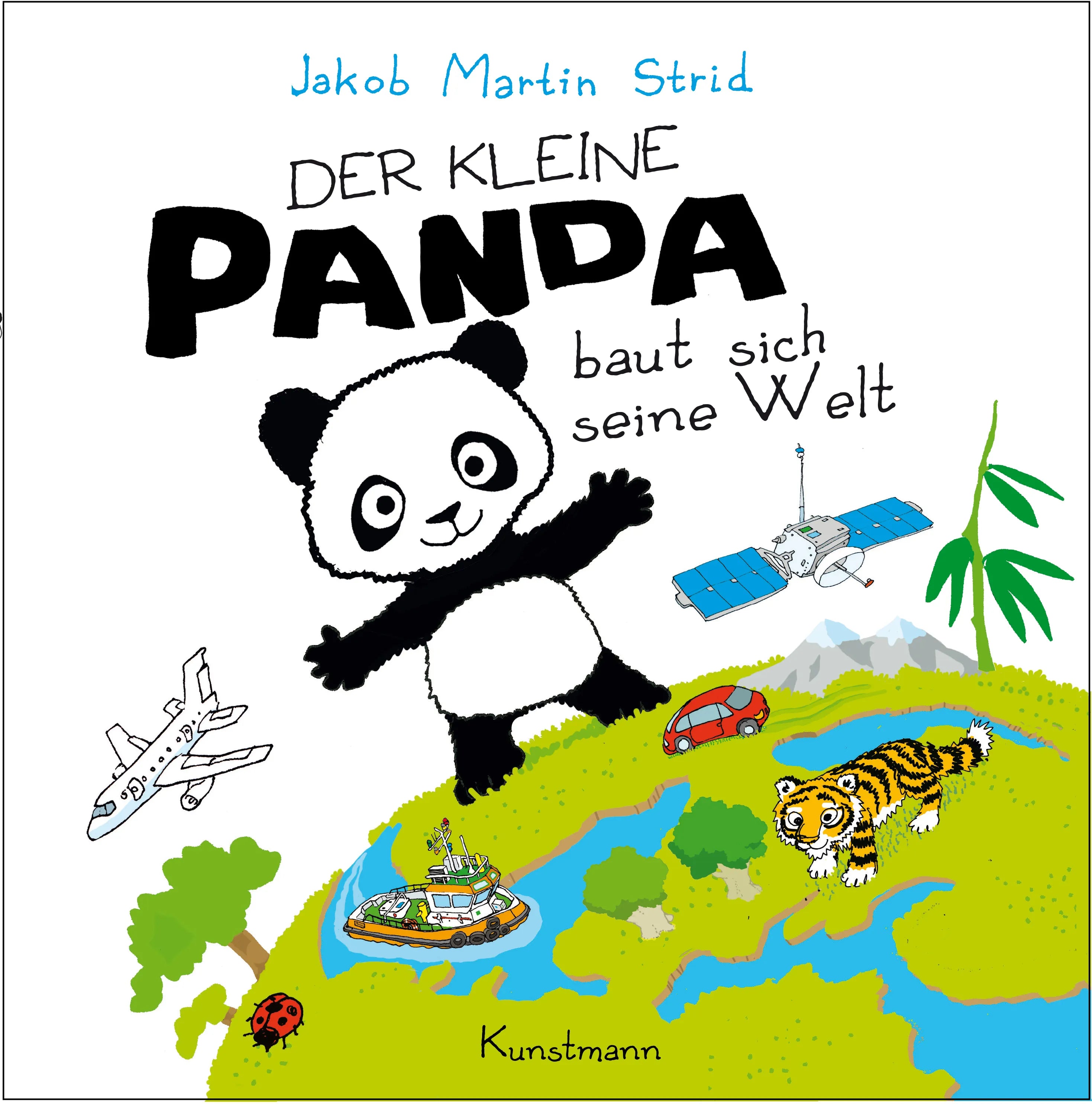 Cover: Der kleine Panda baut sich seine Welt (Hardcover) von Jakob Martin Strid
