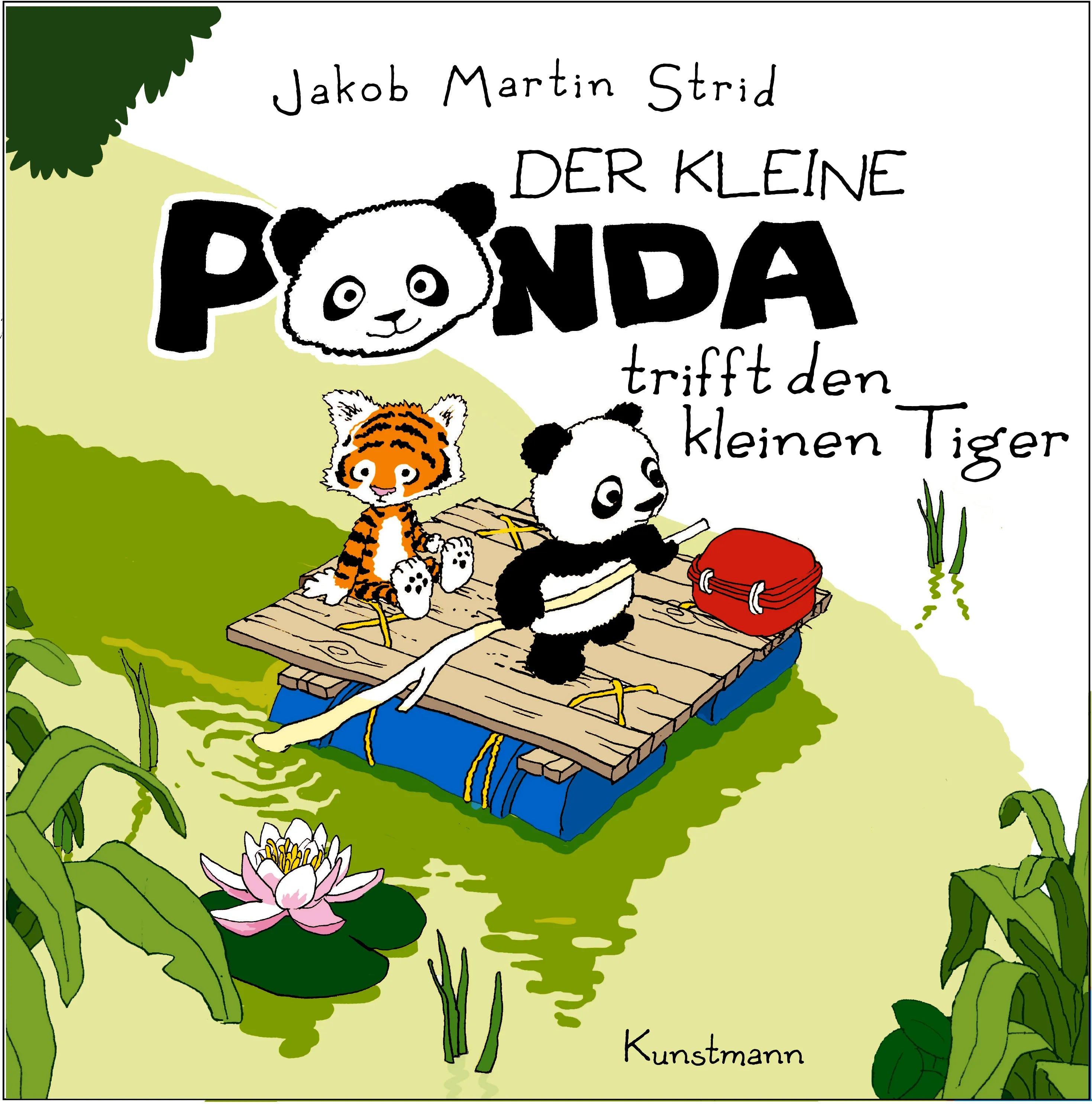 Cover: Der kleine Panda trifft den kleinen Tiger (Hardcover) von Jakob Martin Strid