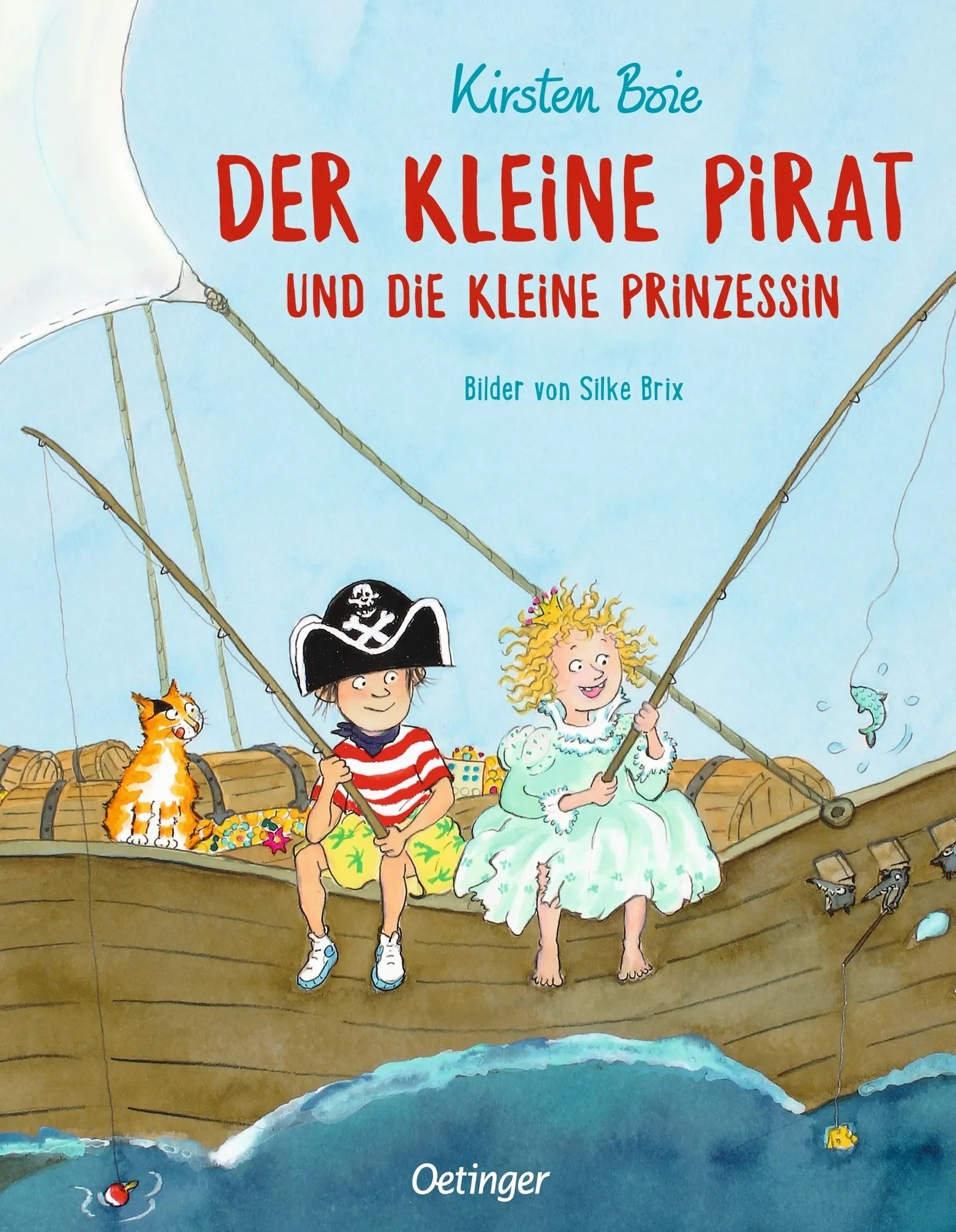 Buchcover von 'Der kleine Pirat und die kleine Prinzessin' - Gebundene Ausgabe von Kirsten Boie