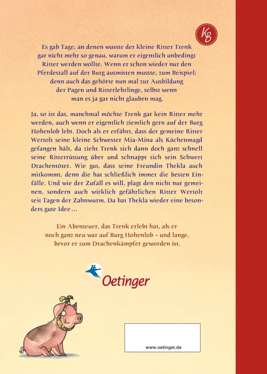 Buchrückseite von 'Der kleine Ritter Trenk und der ganz gemeine Zahnwurm' mit Klappentext - Gebundene Ausgabe