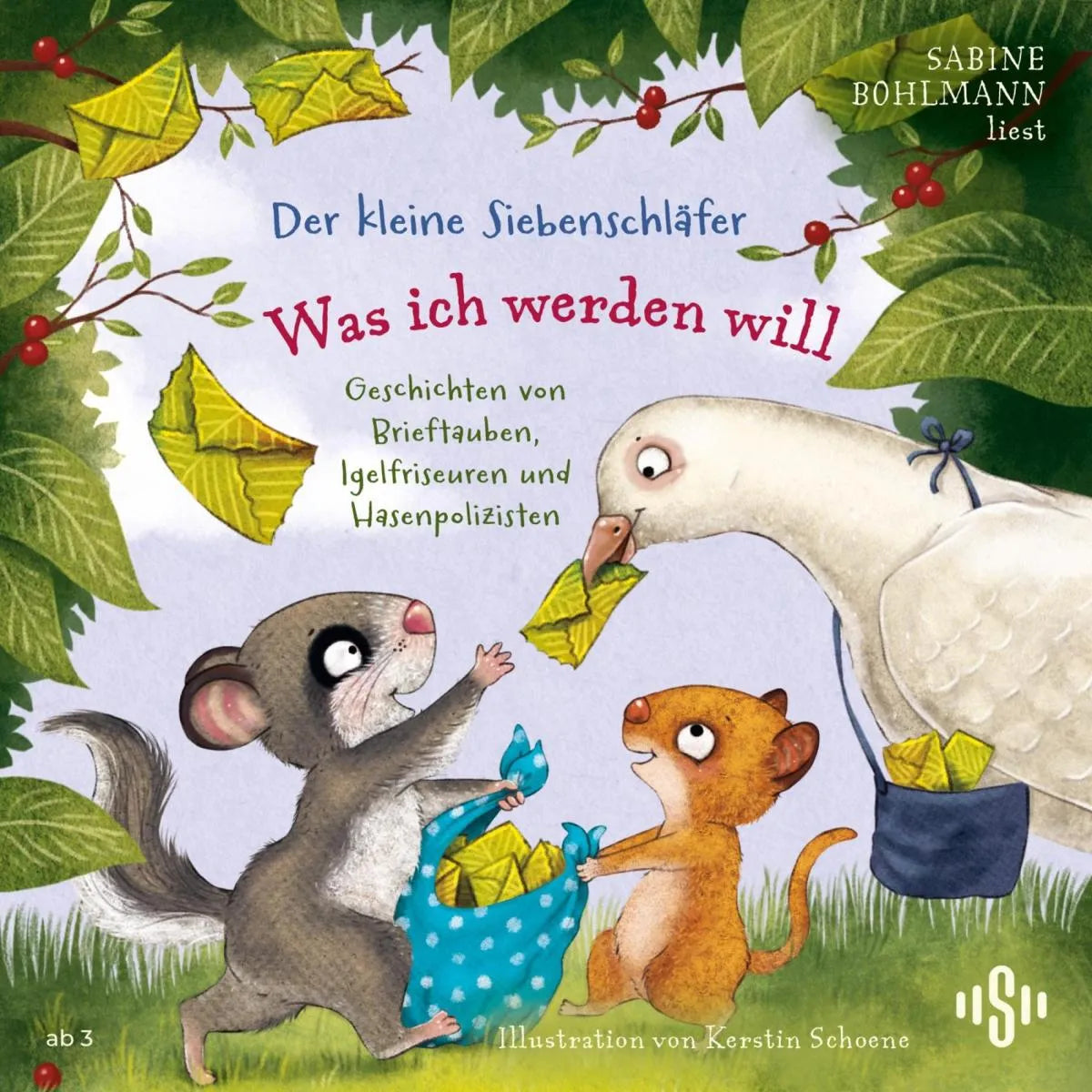 Cover: Der kleine Siebenschläfer: Was ich werden will (Hörbuch Download) von Sabine Bohlmann
