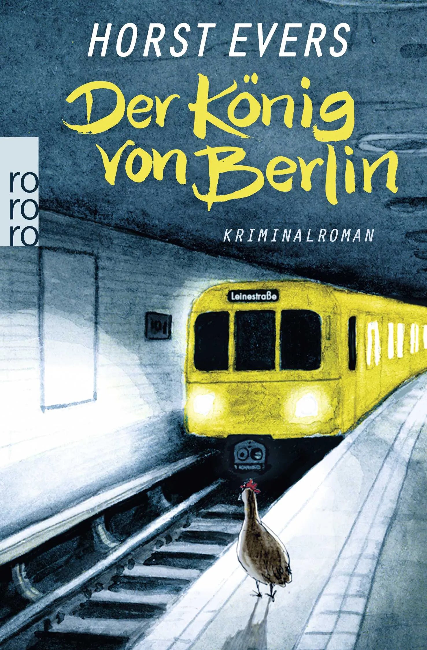 Buchcover von 'Der König von Berlin' - Taschenbuch von Horst Evers