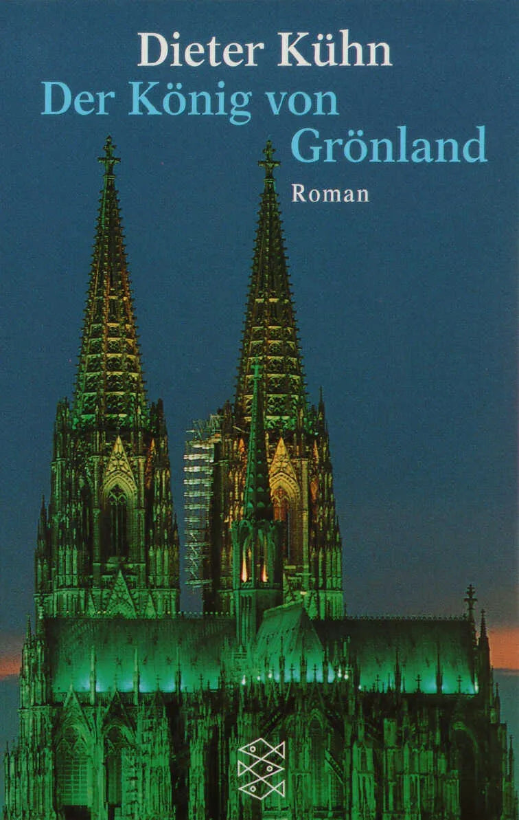 Buchcover von 'Der König von Grönland' - Taschenbuch von Dieter Kühn