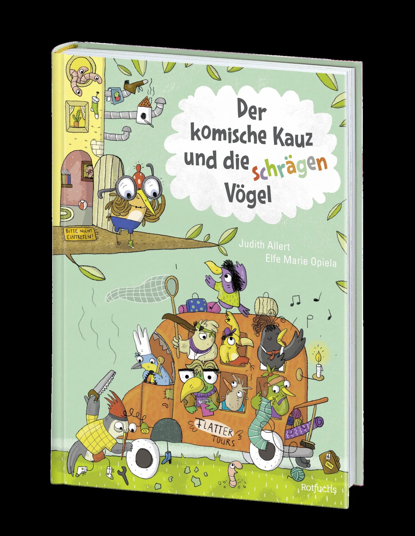 Judith Allert - Der komische Kauz und die schrägen Vögel