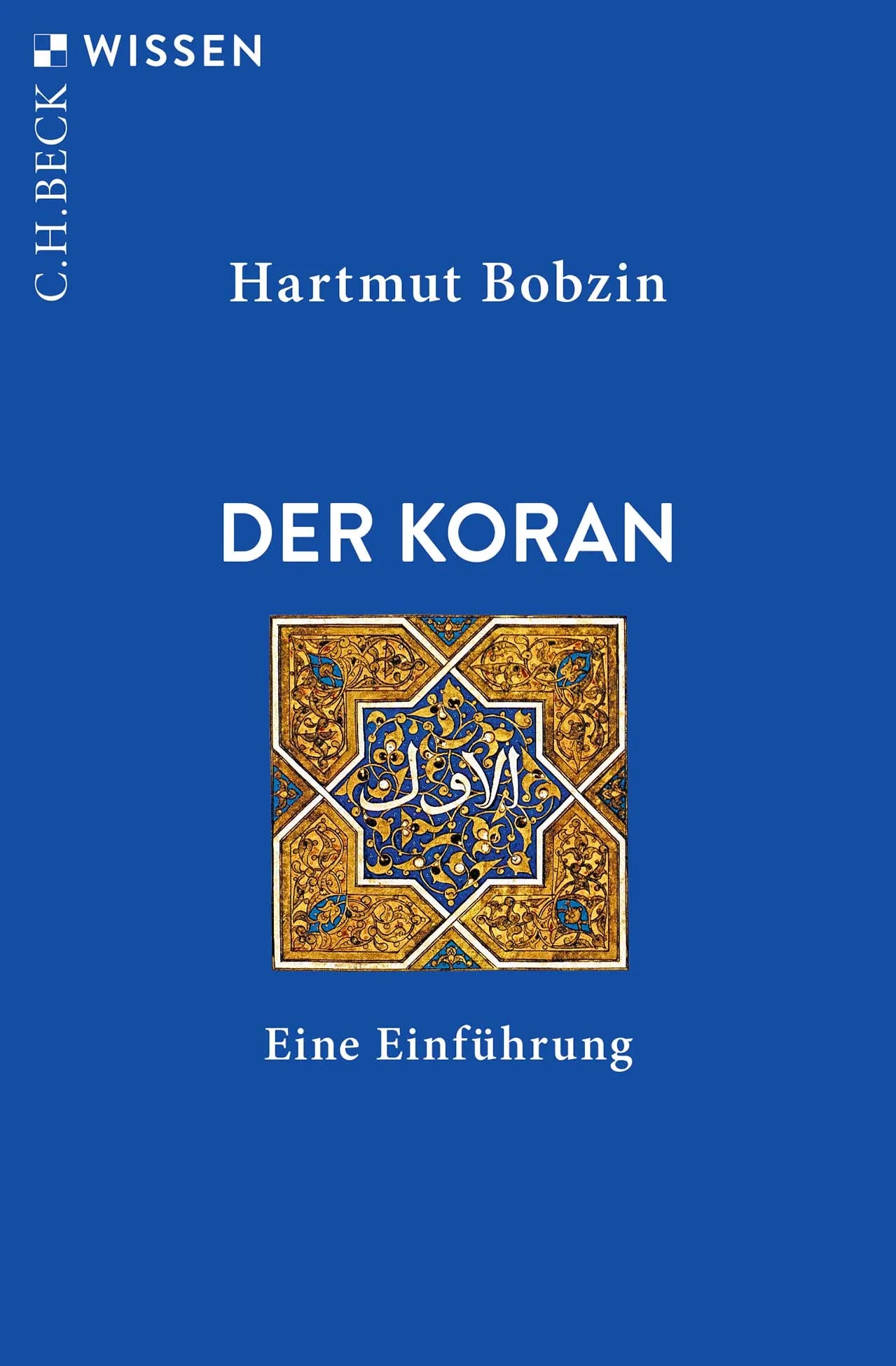 Cover: Der Koran (Taschenbuch) von Hartmut Bobzin