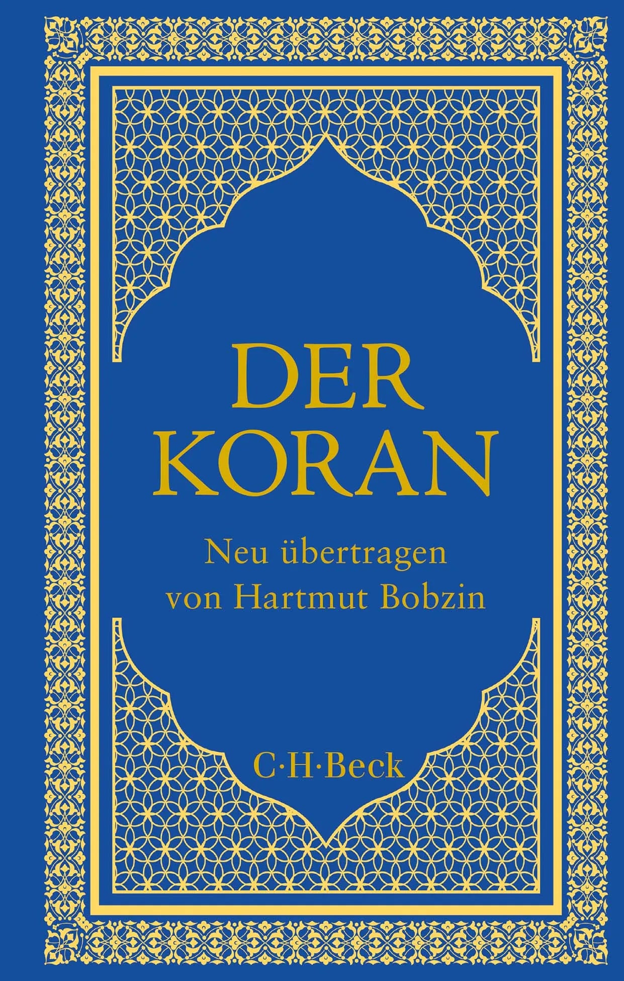 Cover: Der Koran (Hardcover) von Hartmut Bobzin
