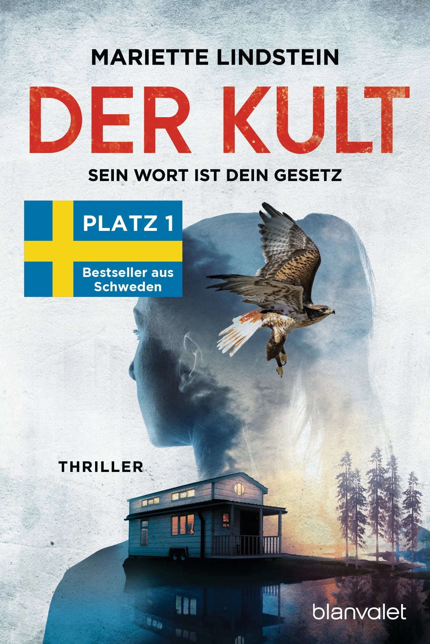 Cover: Der Kult - Sein Wort ist dein Gesetz (E-Book) von Mariette Lindstein