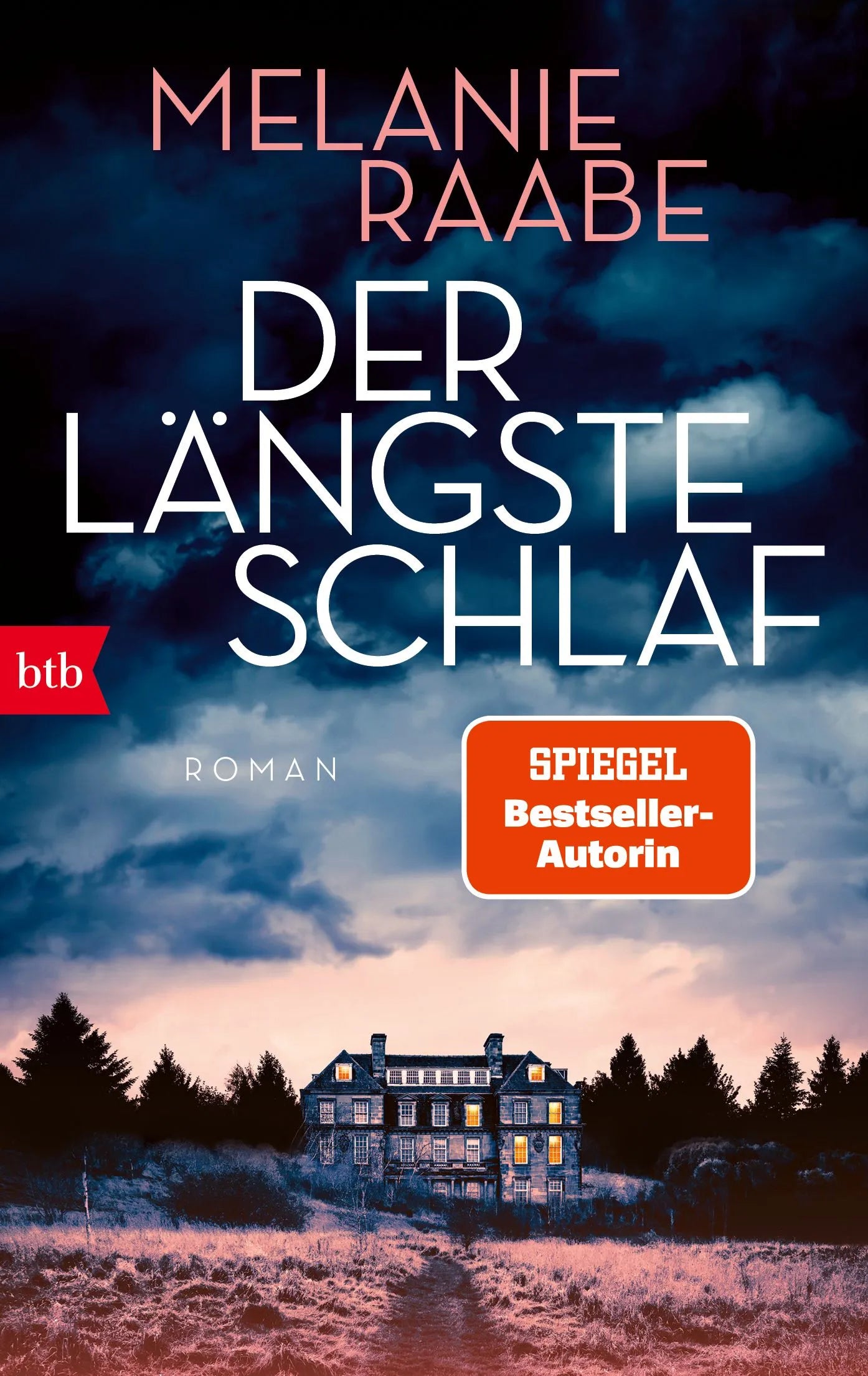 Cover: Der längste Schlaf (Taschenbuch) von Melanie Raabe