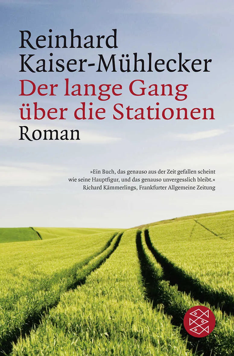 Buchcover von 'Der lange Gang über die Stationen' - Taschenbuch von Reinhard Kaiser-Mühlecker