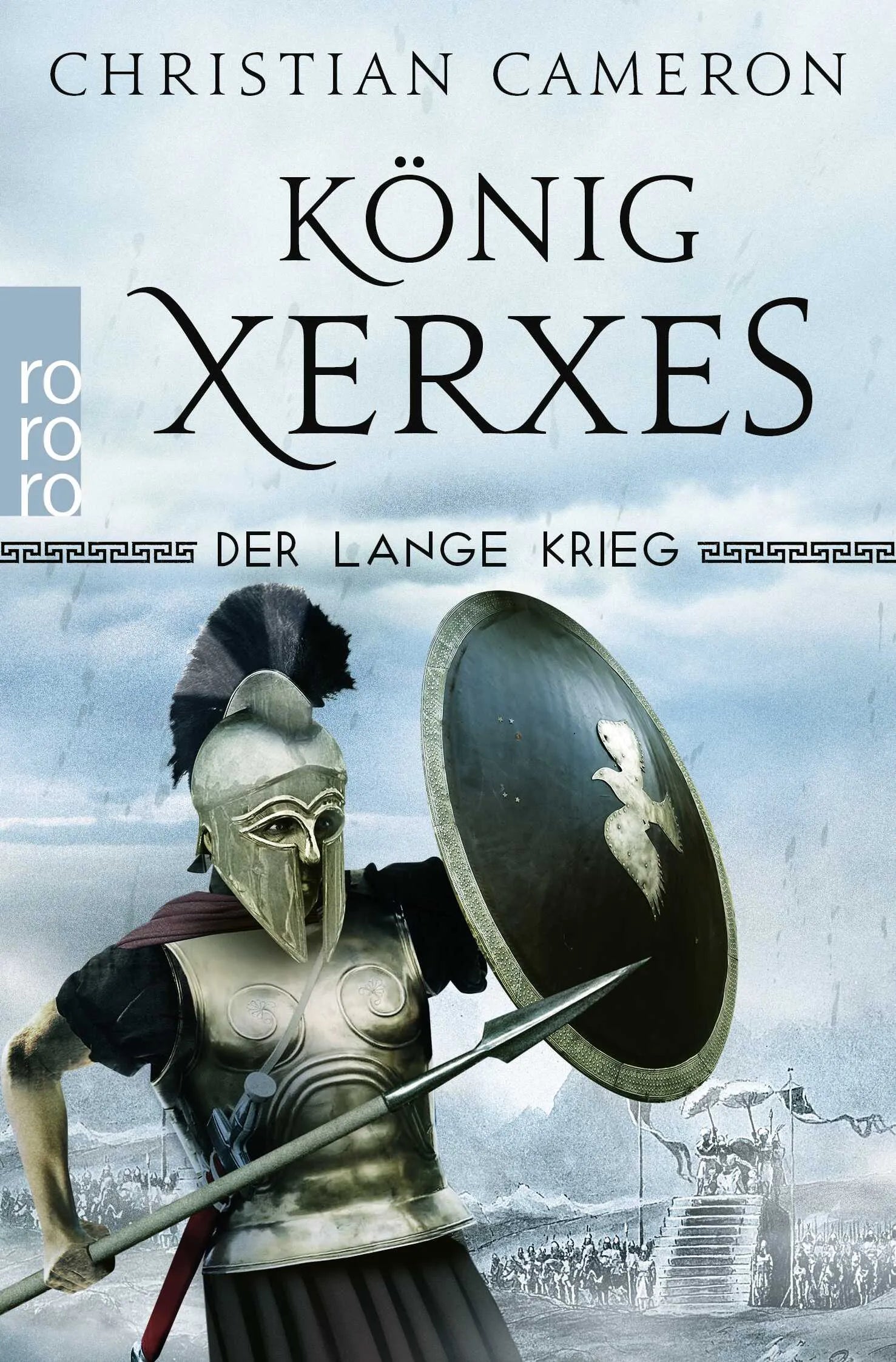 Buchcover von 'Der Lange Krieg: König Xerxes' - Taschenbuch von Christian Cameron