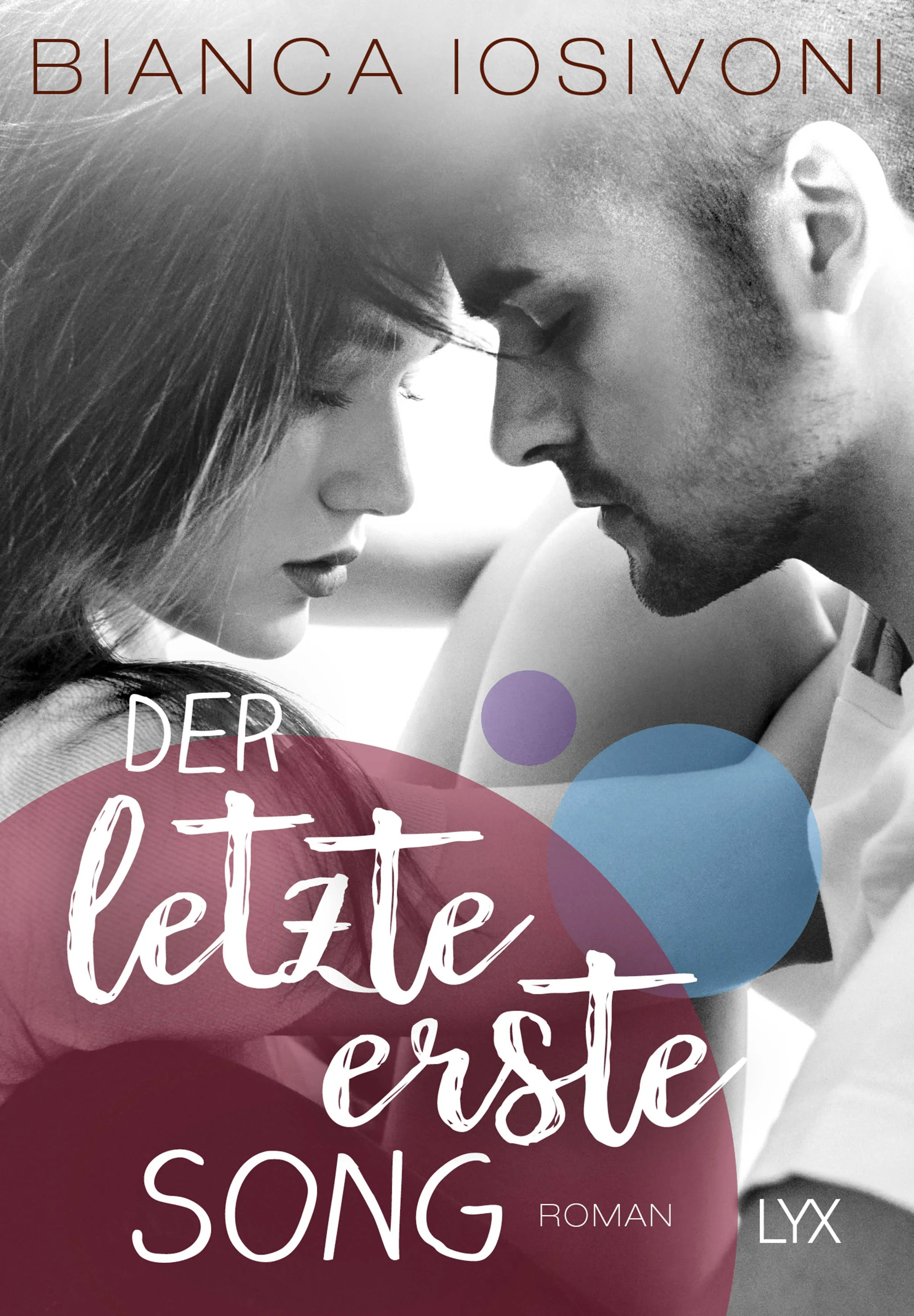 Buchcover von 'Der letzte erste Song' - Taschenbuch von Bianca Iosivoni