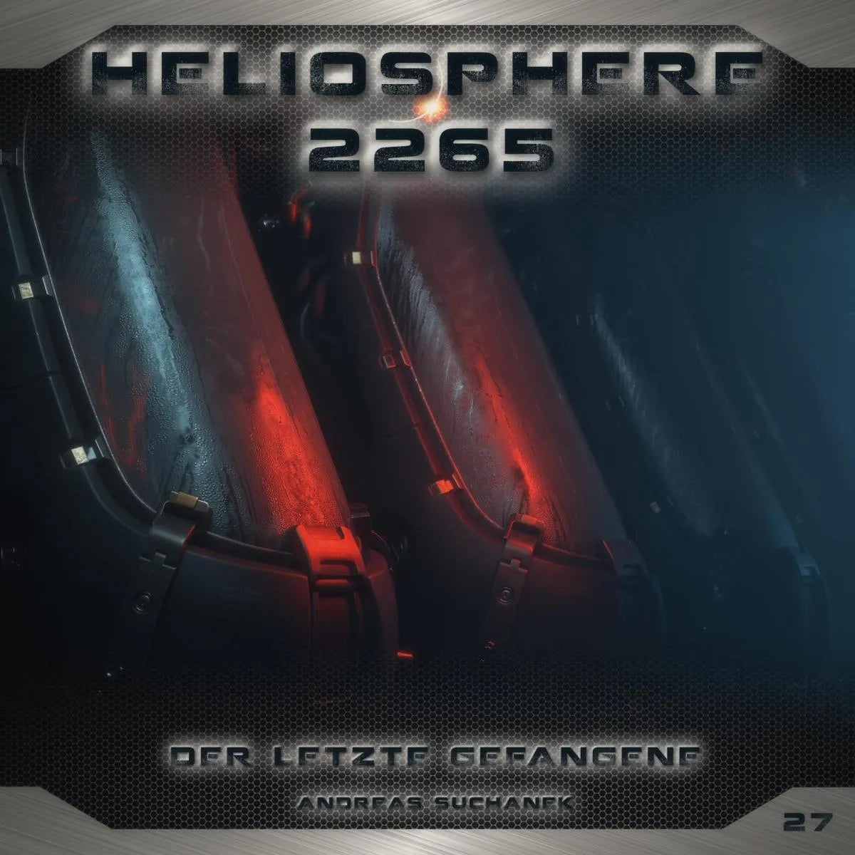 Cover: Der letzte Gefangene (Hörbuch Download) von Andreas Suchanek