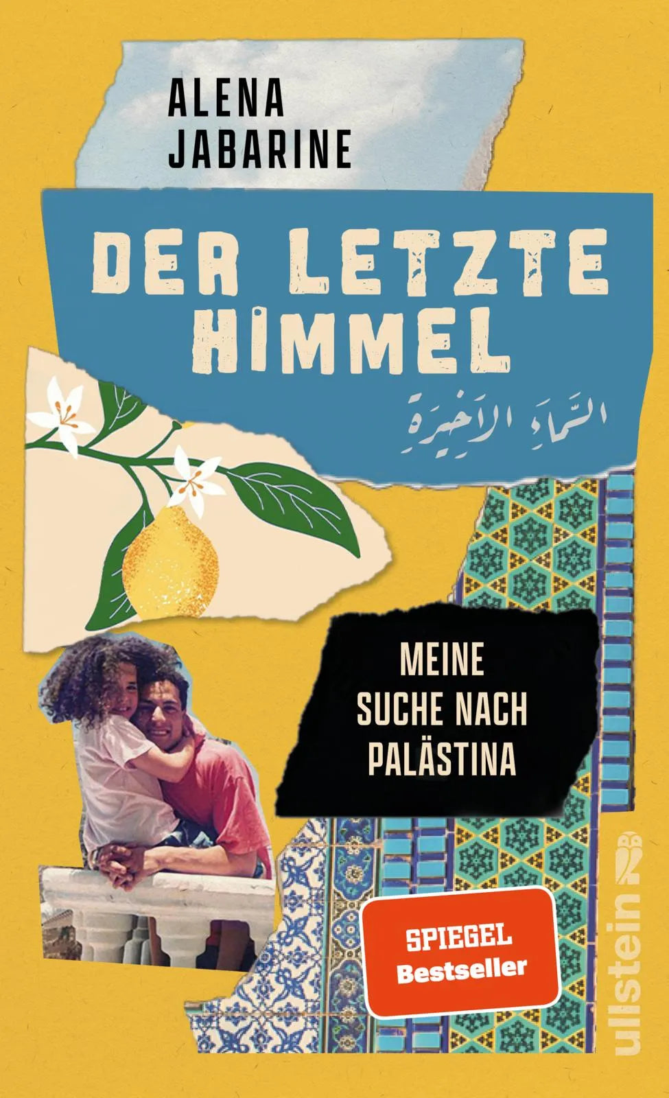 Buchcover von 'Der letzte Himmel' - Gebundene Ausgabe von Alena Jabarine